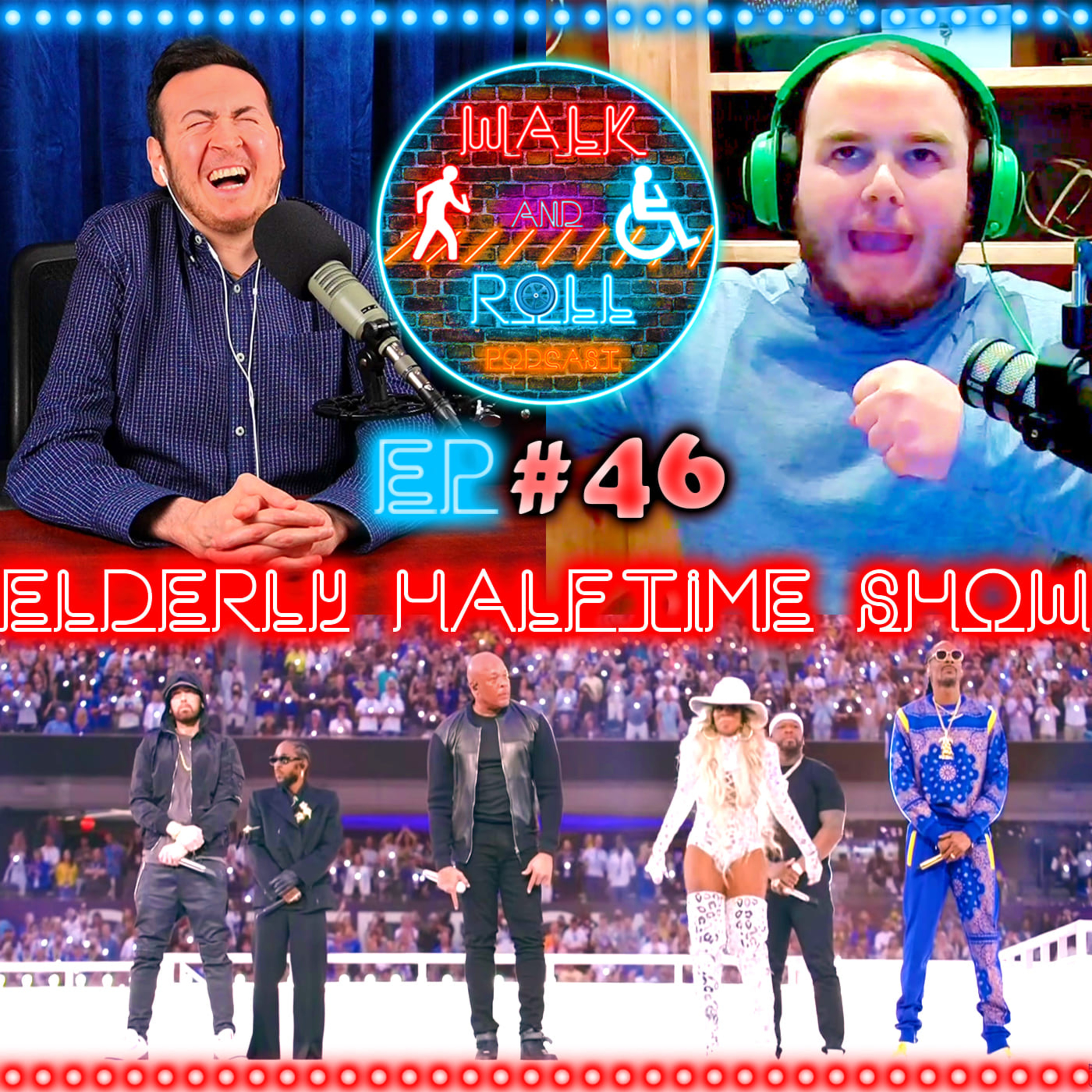 Elderly Halftime Show | Walk And Roll Podcast w/ Michael The Chairman & Ryan Radio #46 episode artwork