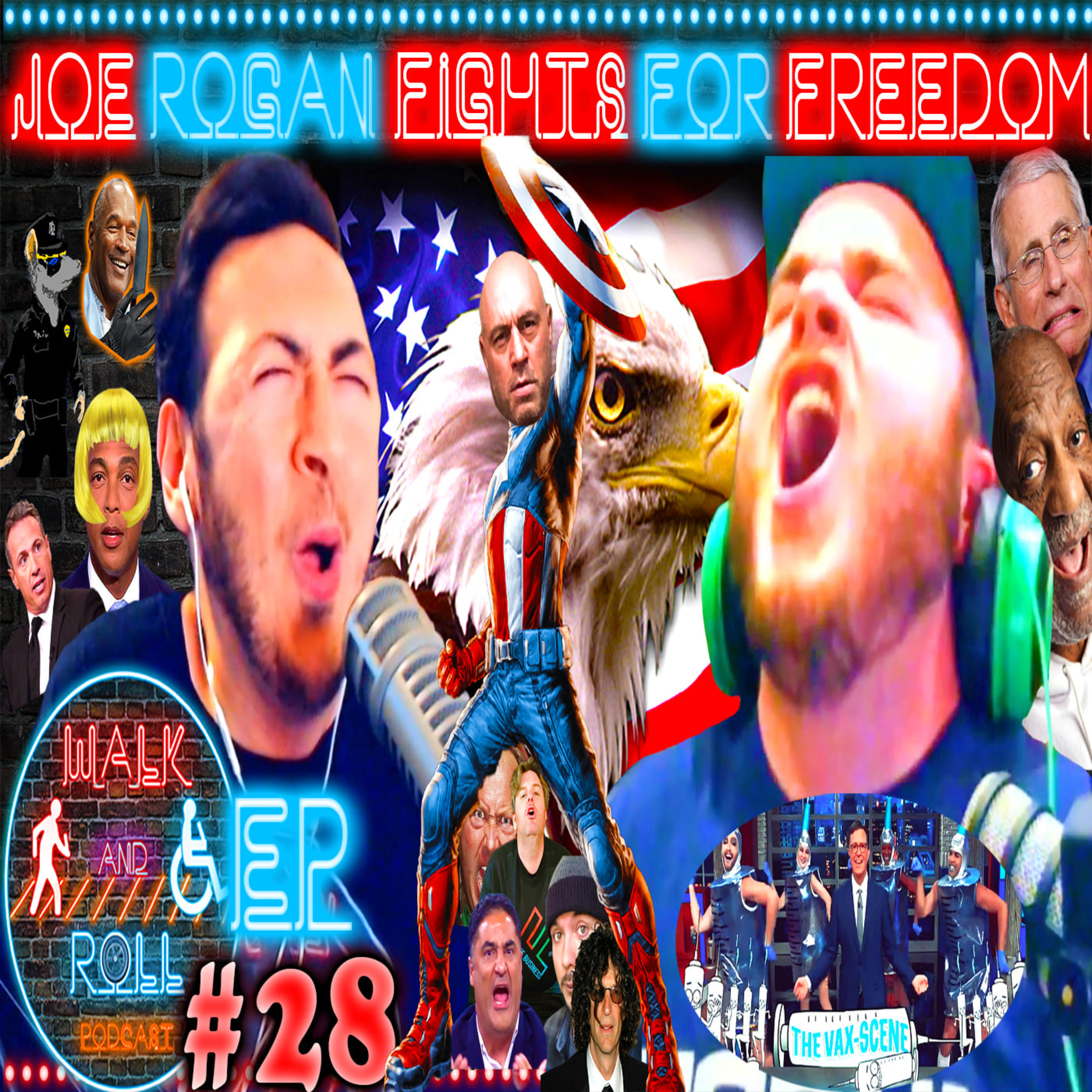 Joe Rogan Fights For Freedom | Walk And Roll Podcast w/ Michael The Chairman & Ryan Radio #28 episode artwork
