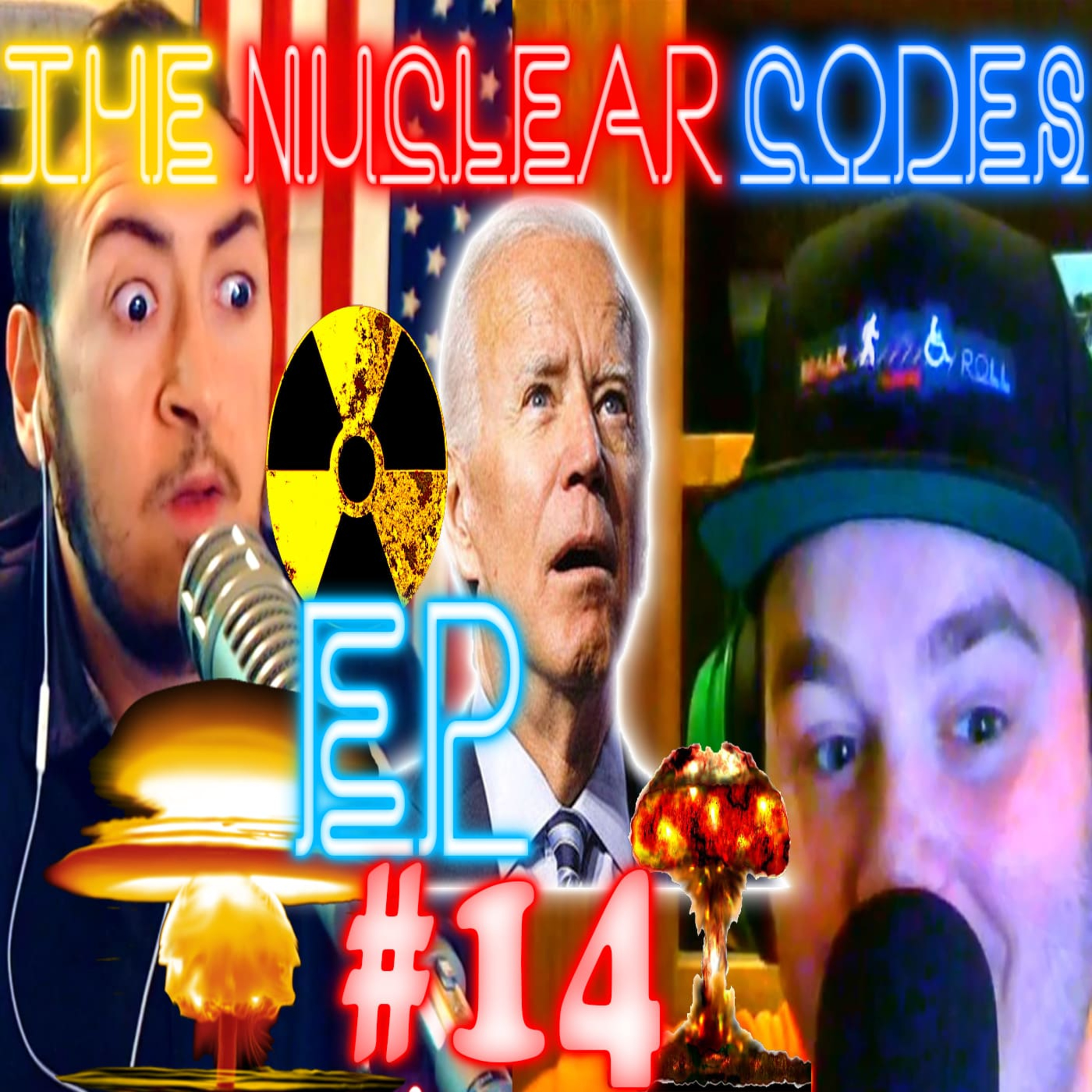 The Nuclear Codes | Walk And Roll Podcast w/ Michael The Chairman & Ryan Radio #14 episode artwork
