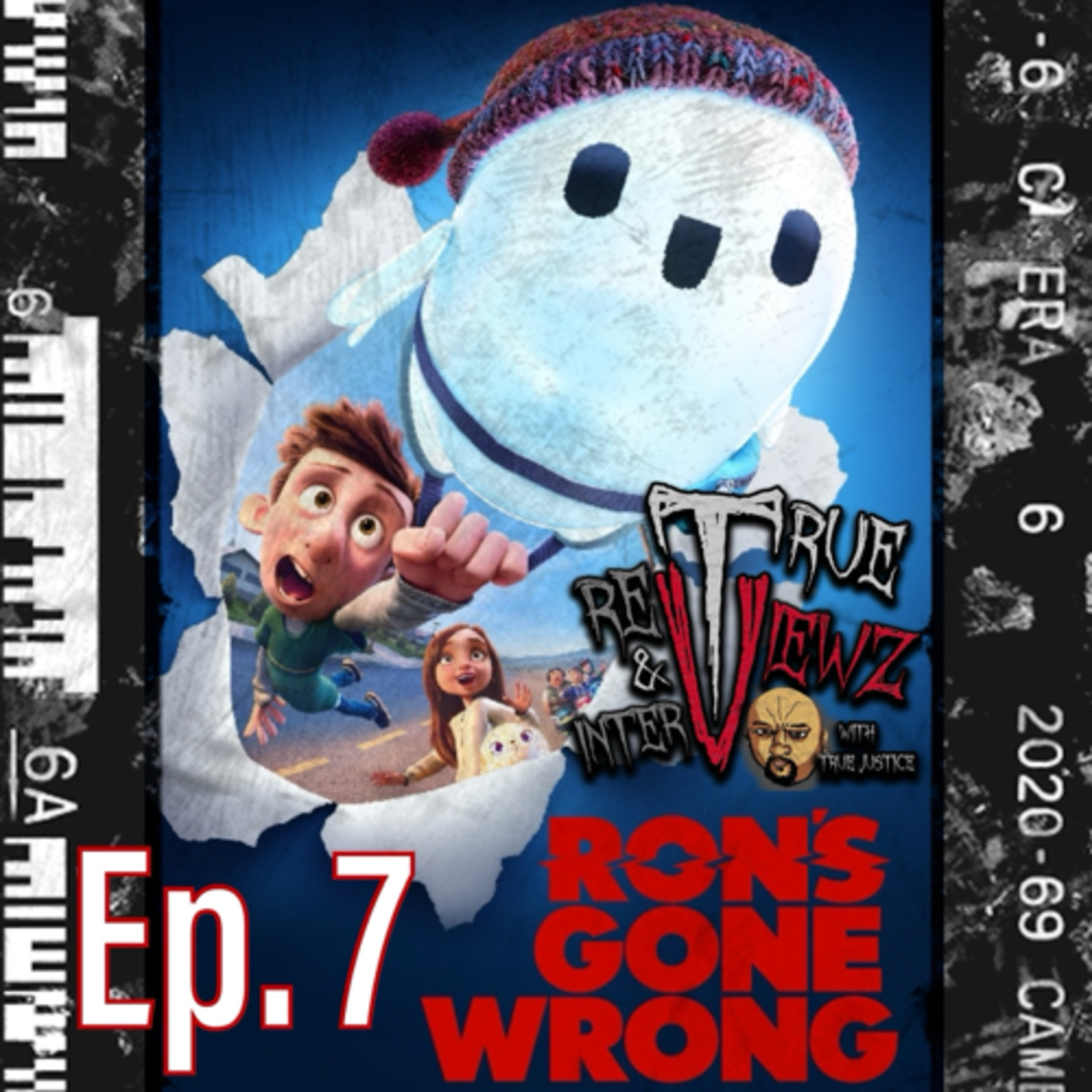 Ep. 7 Ron’s Gone Wrong  episode artwork