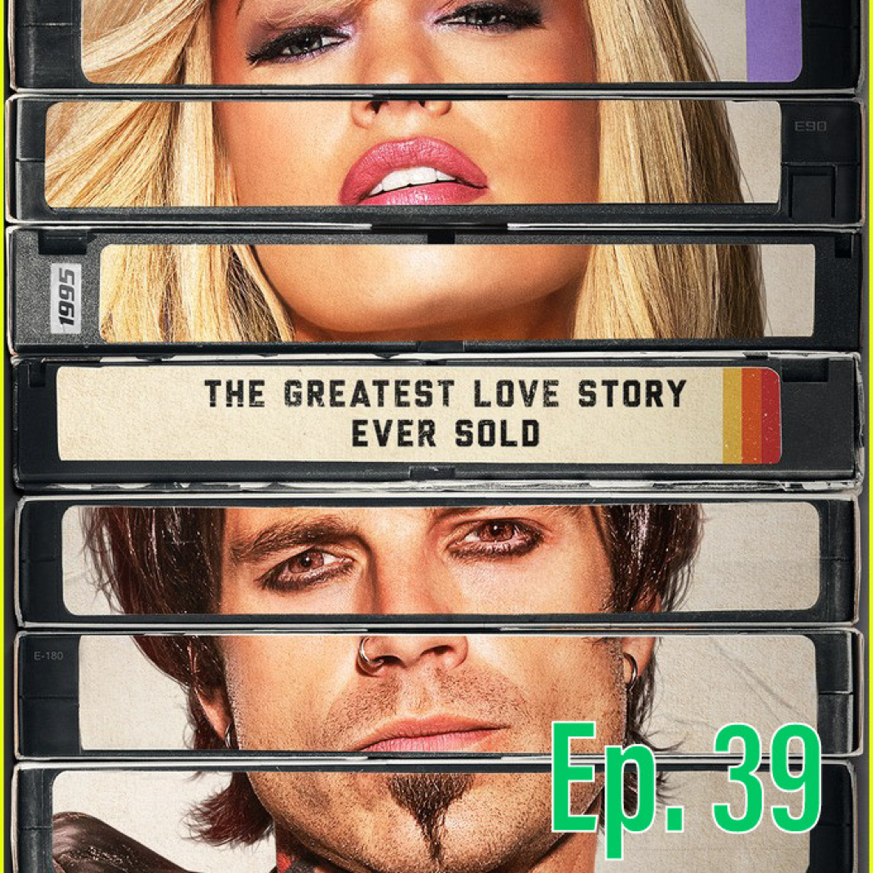 Ep. 39 Pam & Tommy  episode artwork