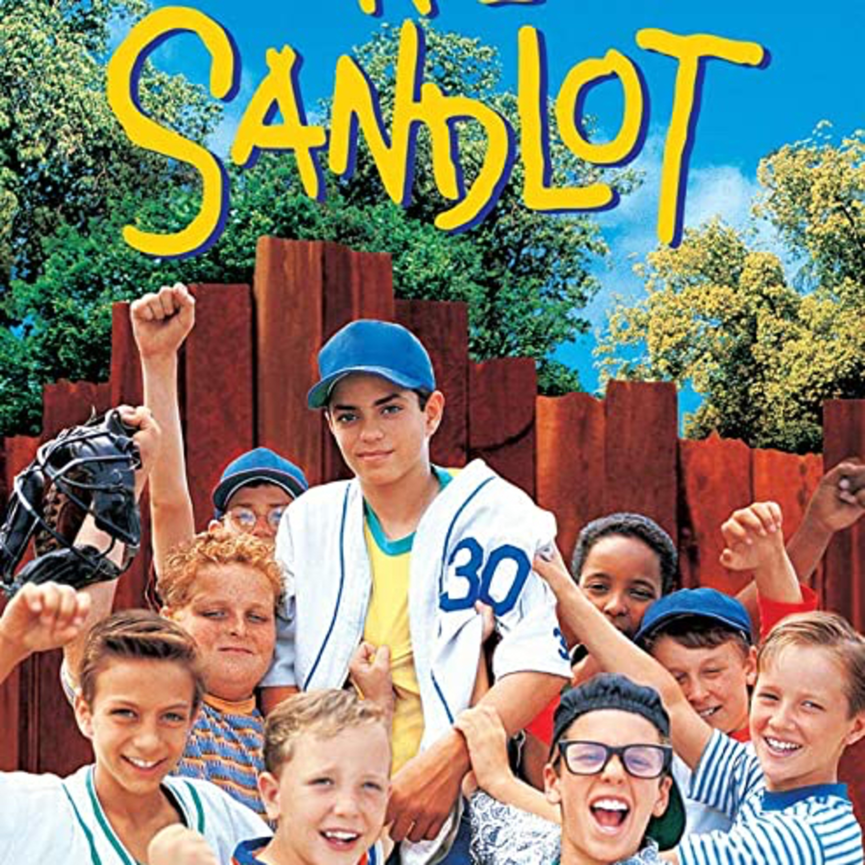 Ep. 92 The Sandlot: 29 Year Anniversary episode artwork