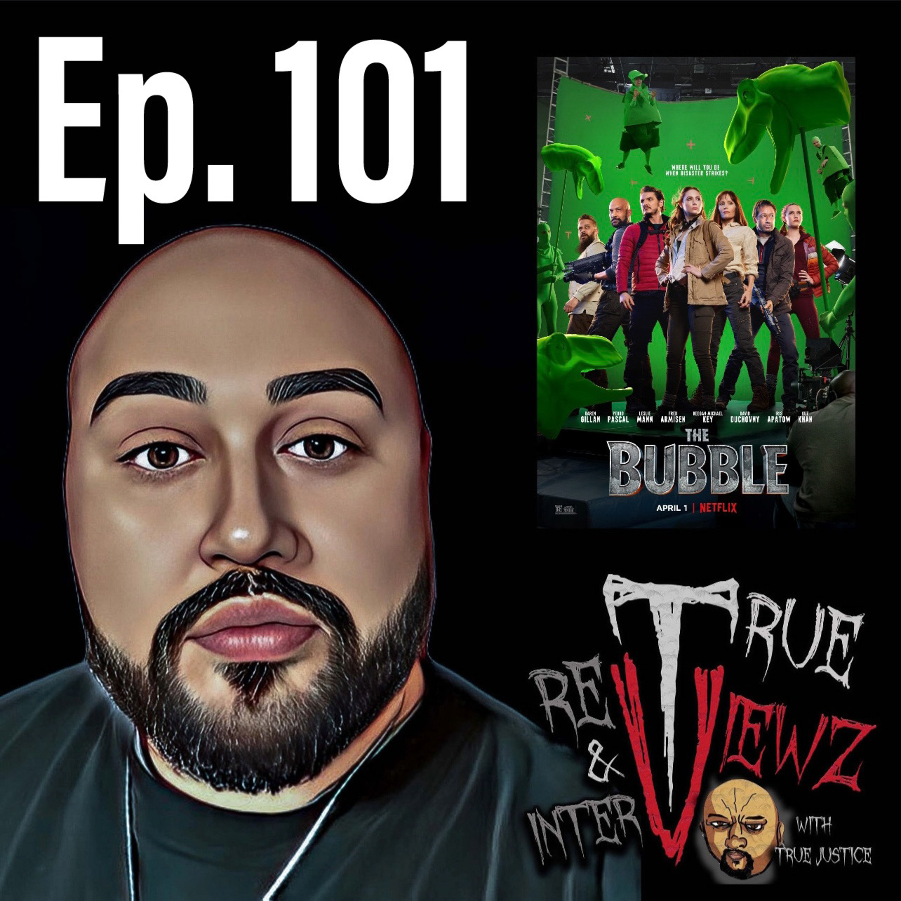 Ep. 101 The Bubble episode artwork