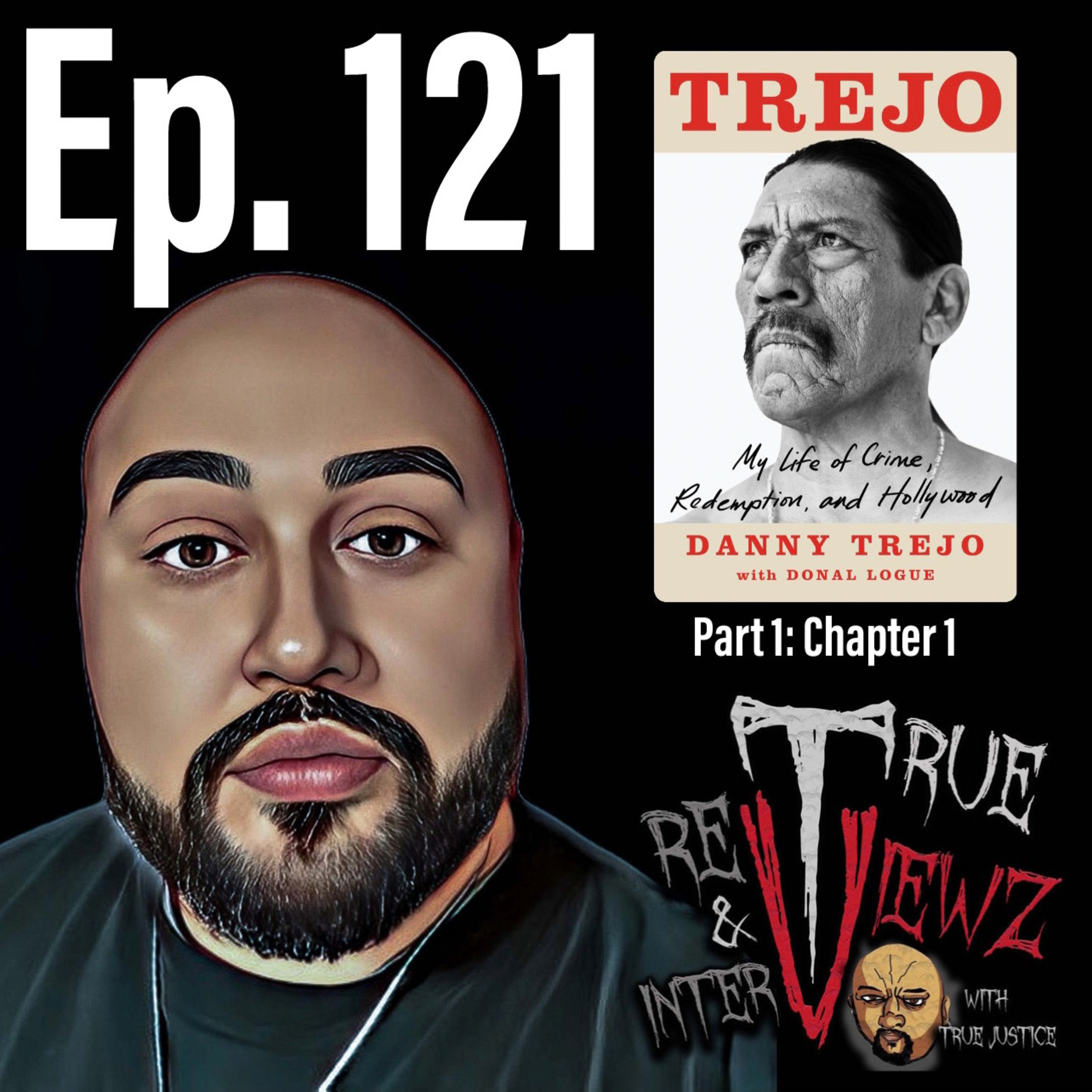 Ep. 121 Trejo Part I: Escape Chapter 1: Soledad  episode artwork
