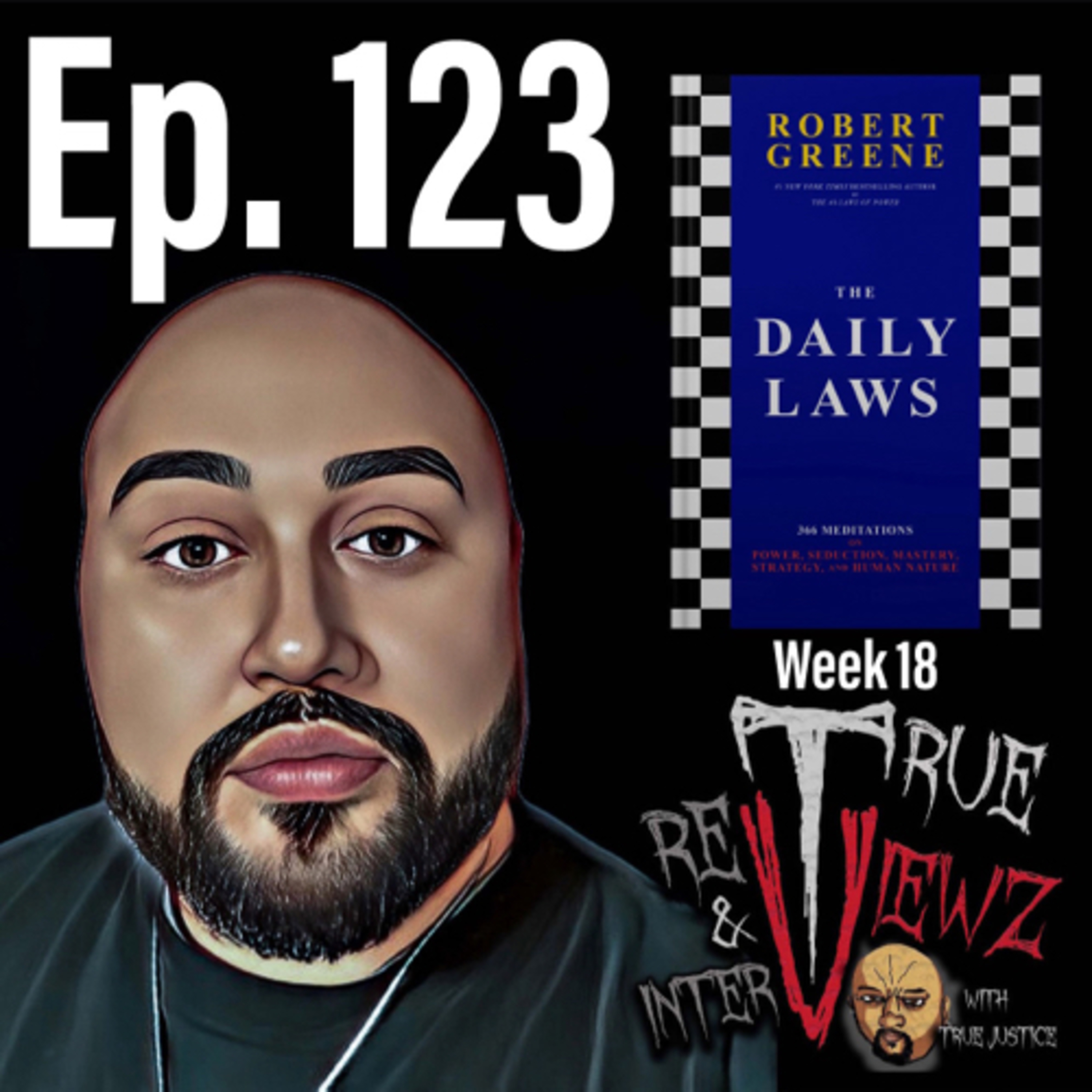 Ep. 123 Daily Laws Week 18 Recap  episode artwork
