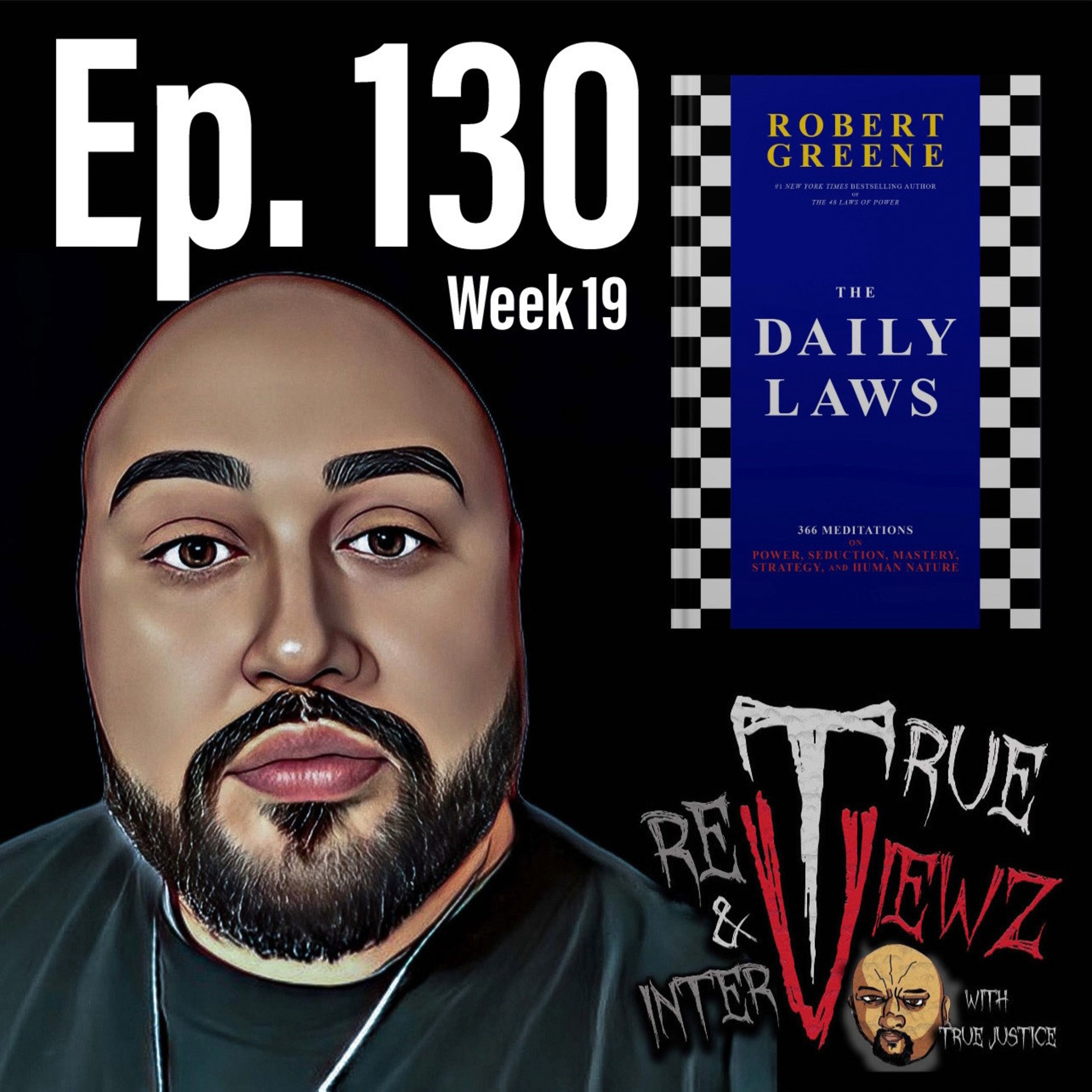 Ep. 130 Daily Laws Week 19 Recap episode artwork