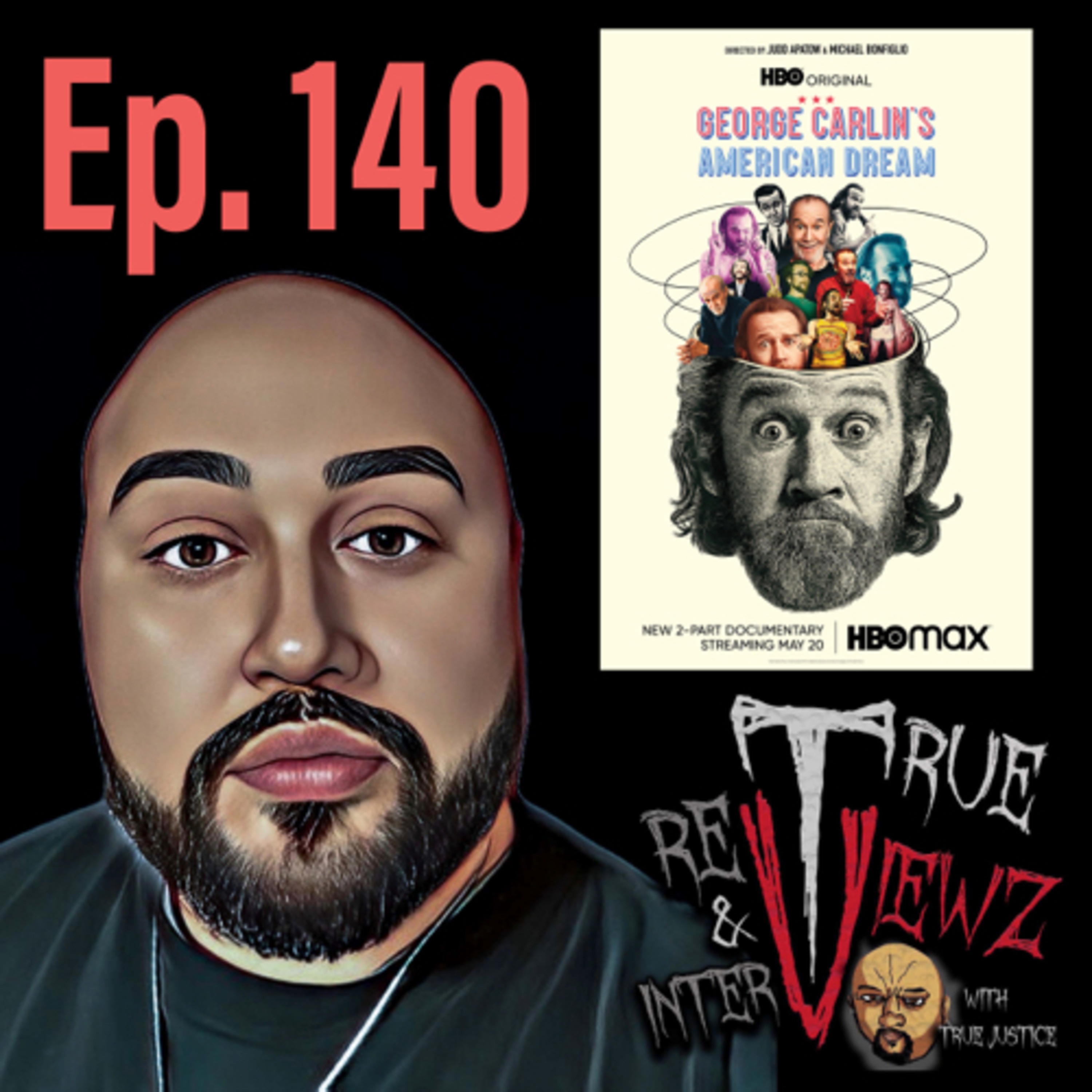 Ep. 140 George Carlin’s American Dream  episode artwork