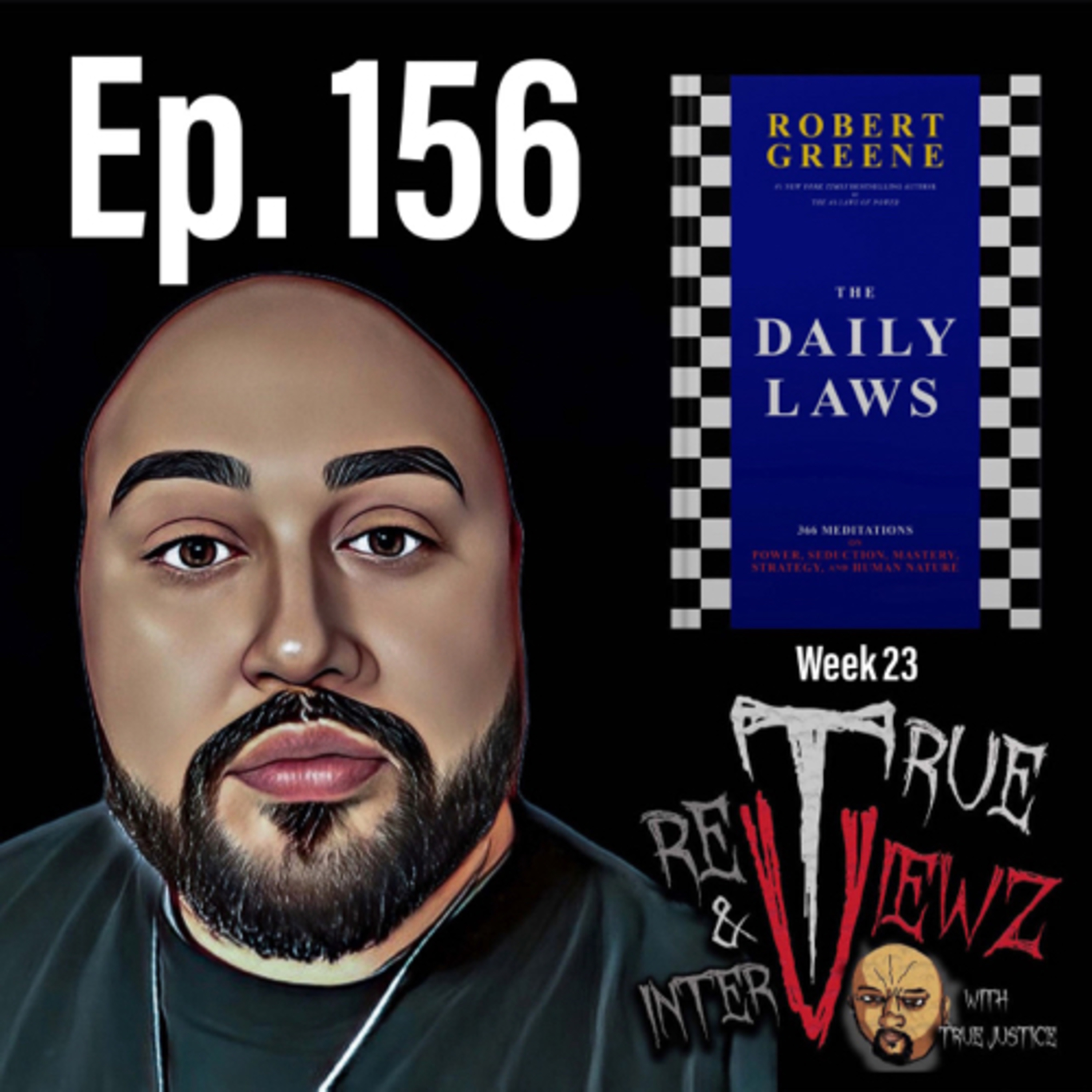 Ep. 156 Daily Laws Week 23 Recap  episode artwork