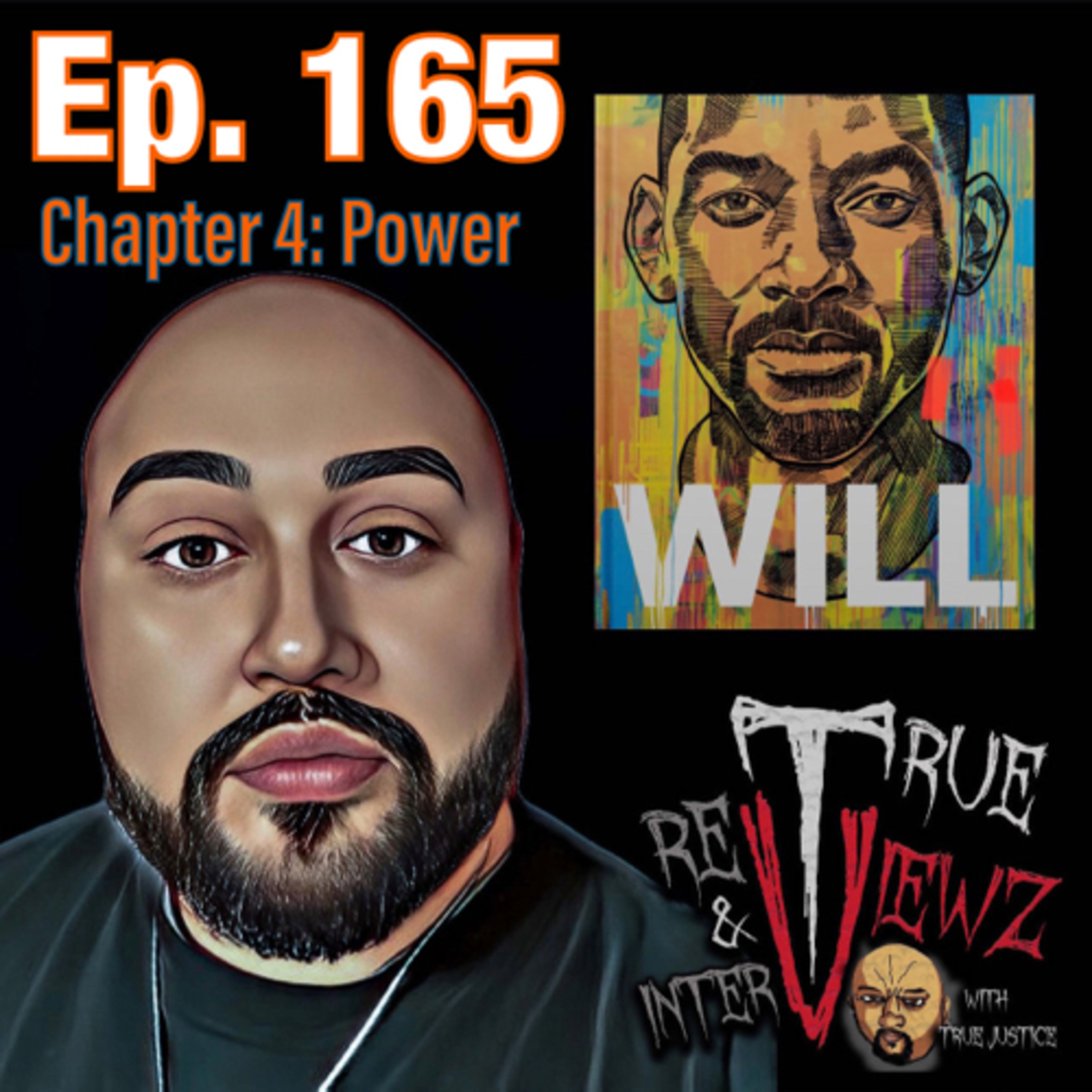 Ep. 165 Will Chapter 4: Power  episode artwork