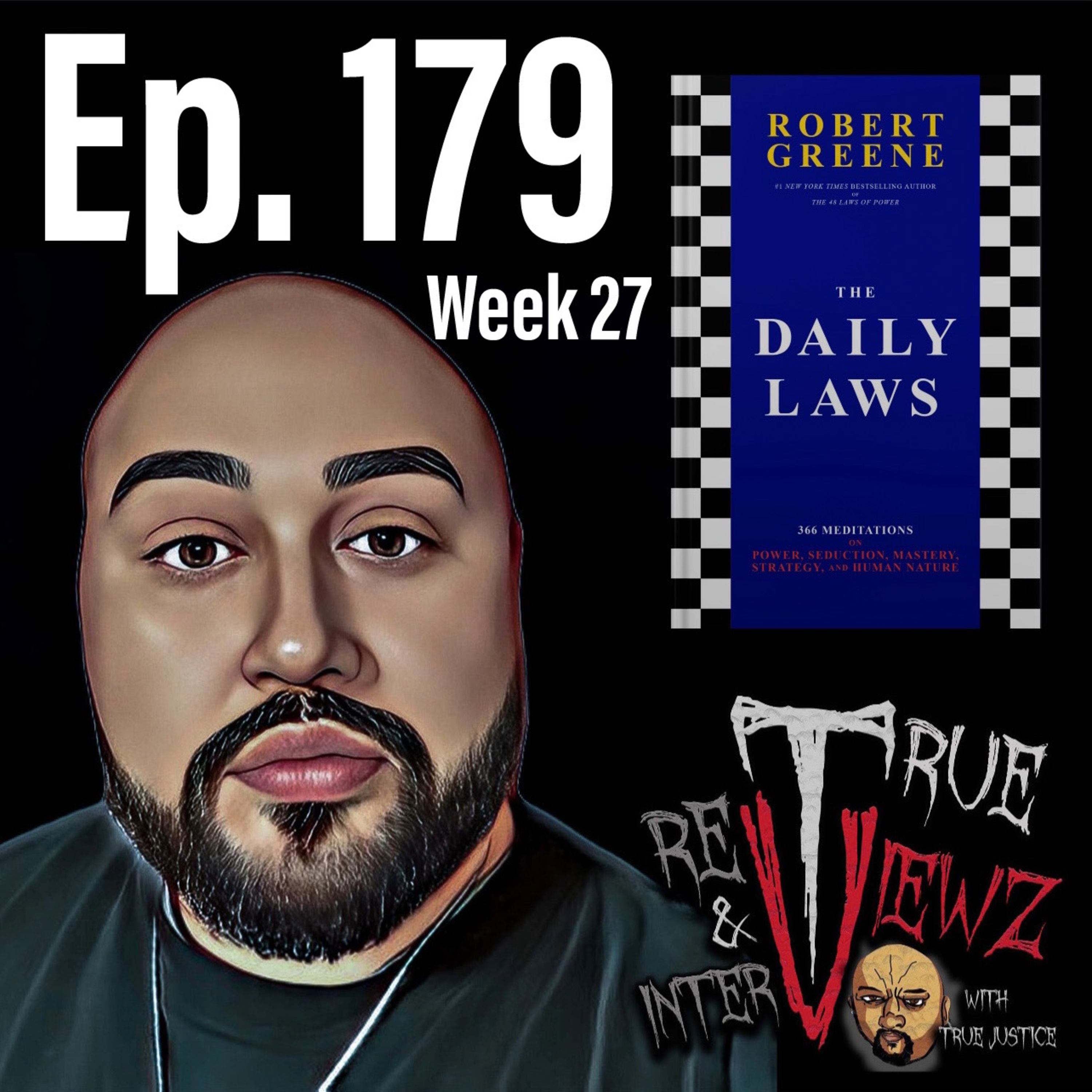 Ep. 179 Daily Laws Week 27 Recap episode artwork