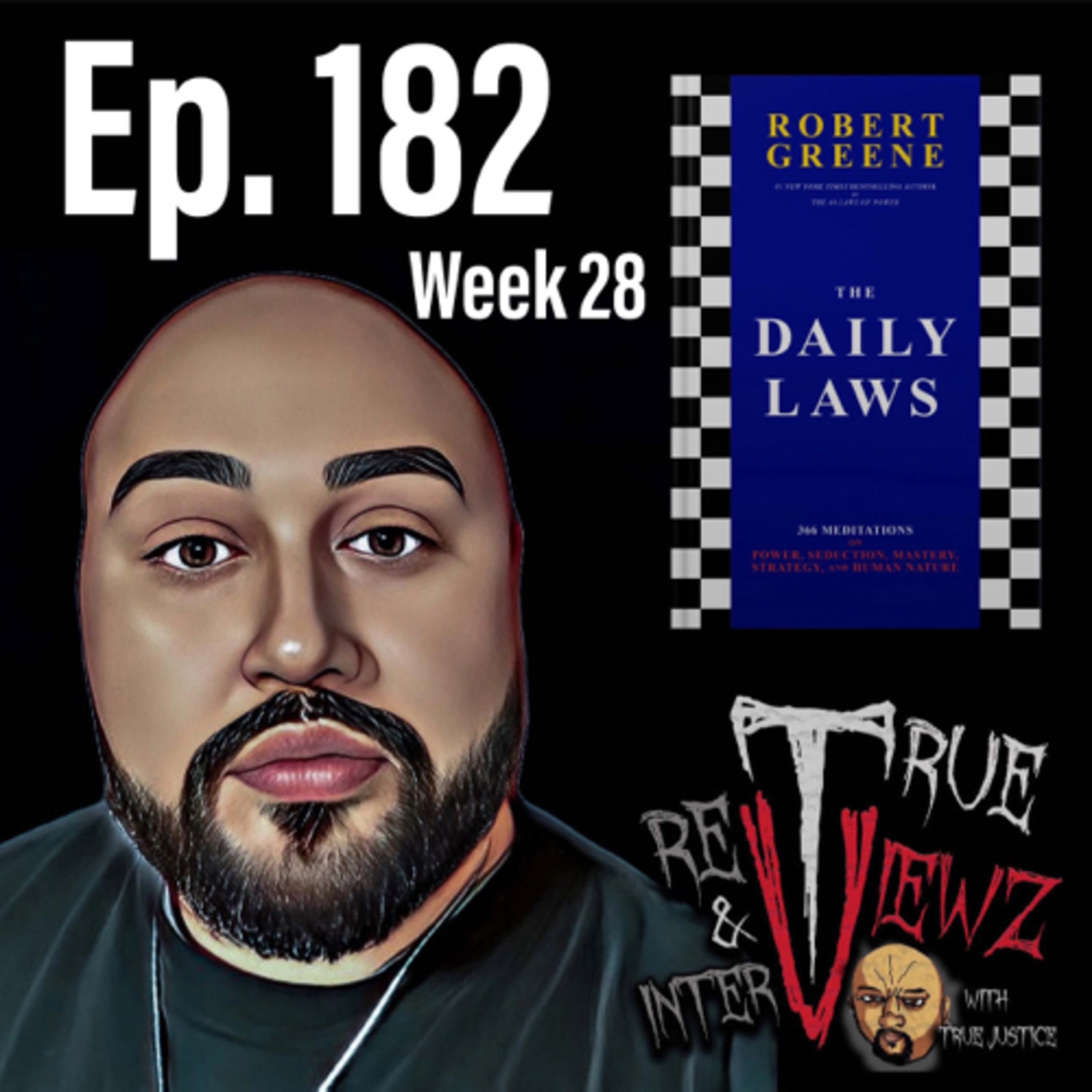 Ep. 182 Daily Laws Week 28 Recap episode artwork