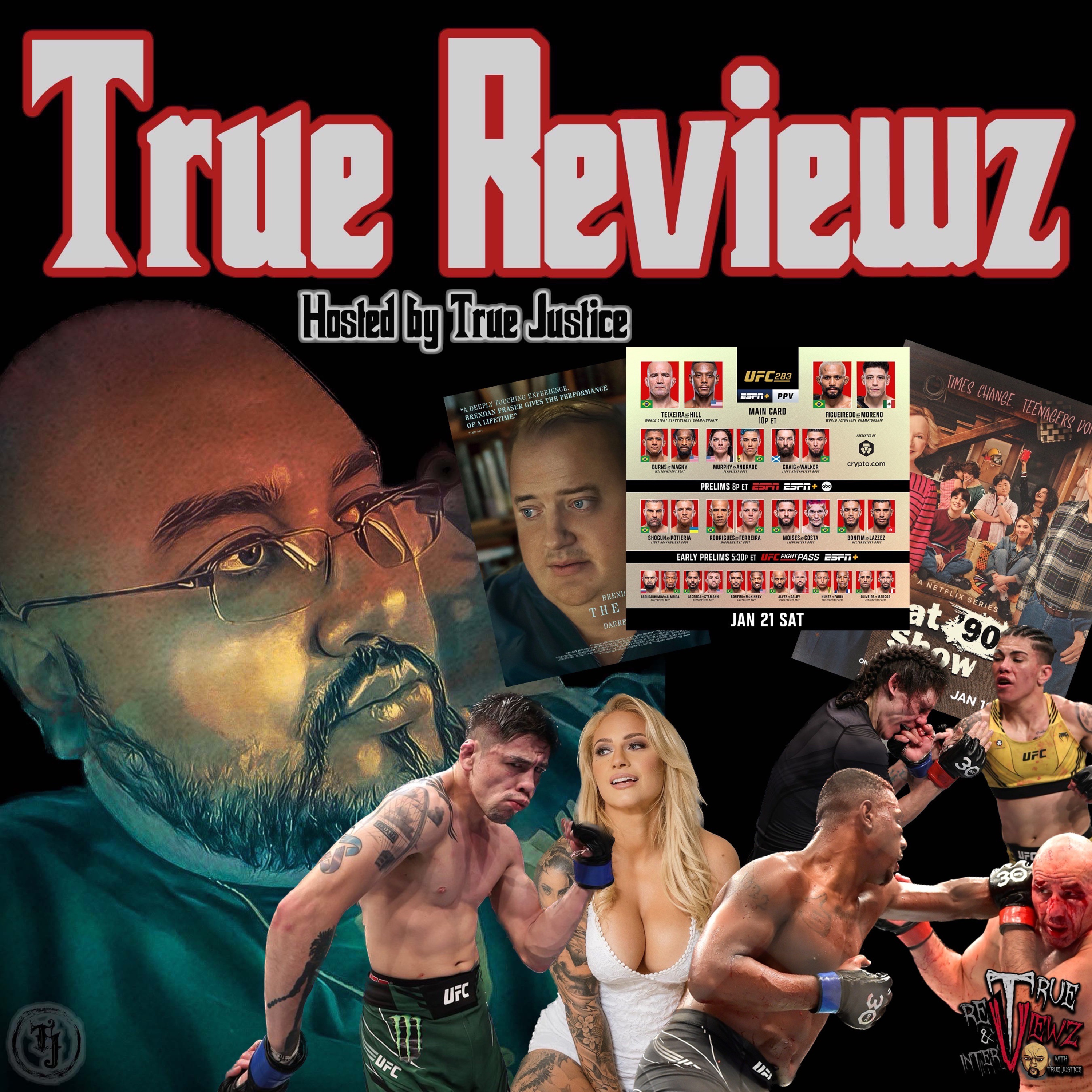 Ep. 221 UFC 283, The Whale & That 90's Show episode artwork