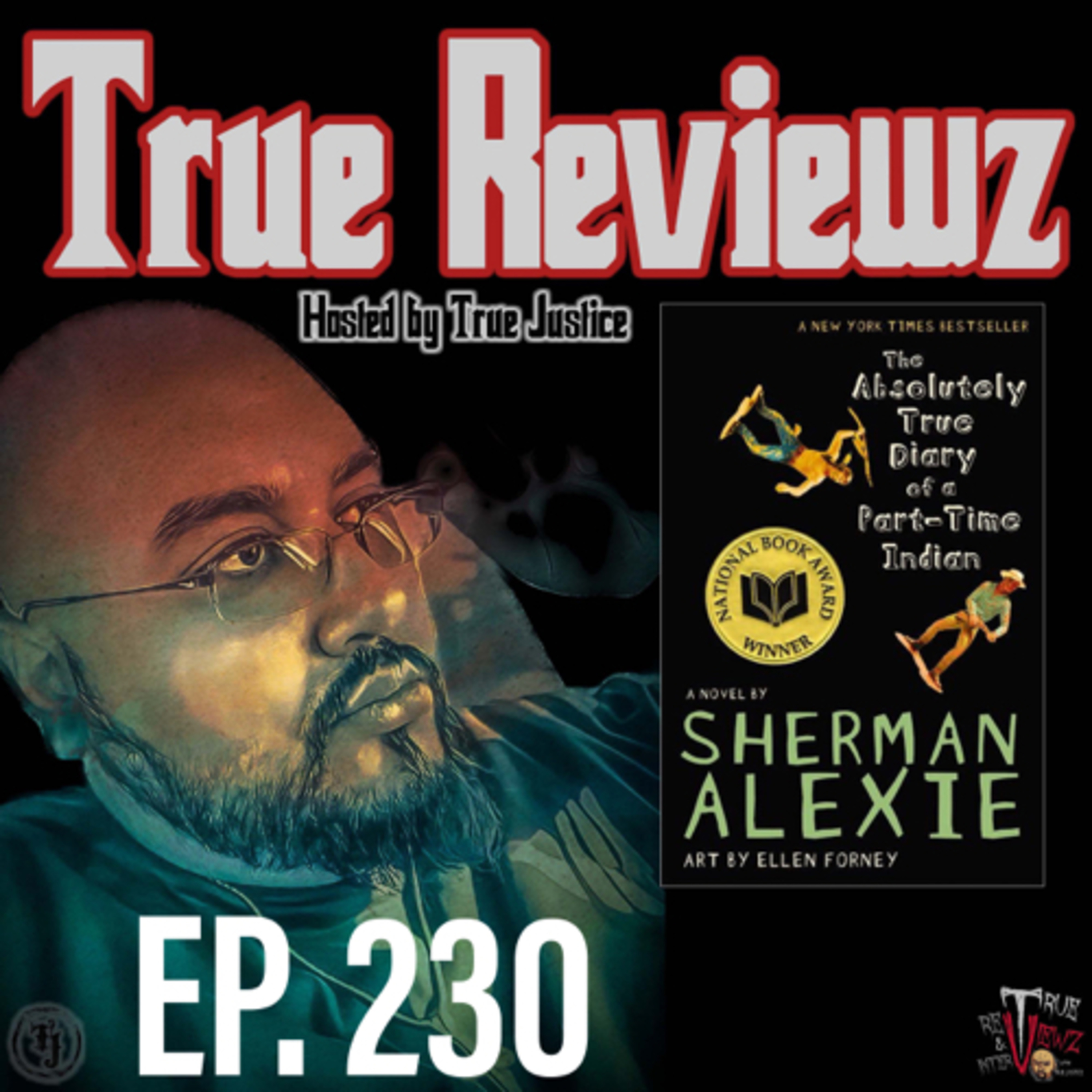 Ep. 230 The Absolutely True Diary of a Part Time Indian episode artwork