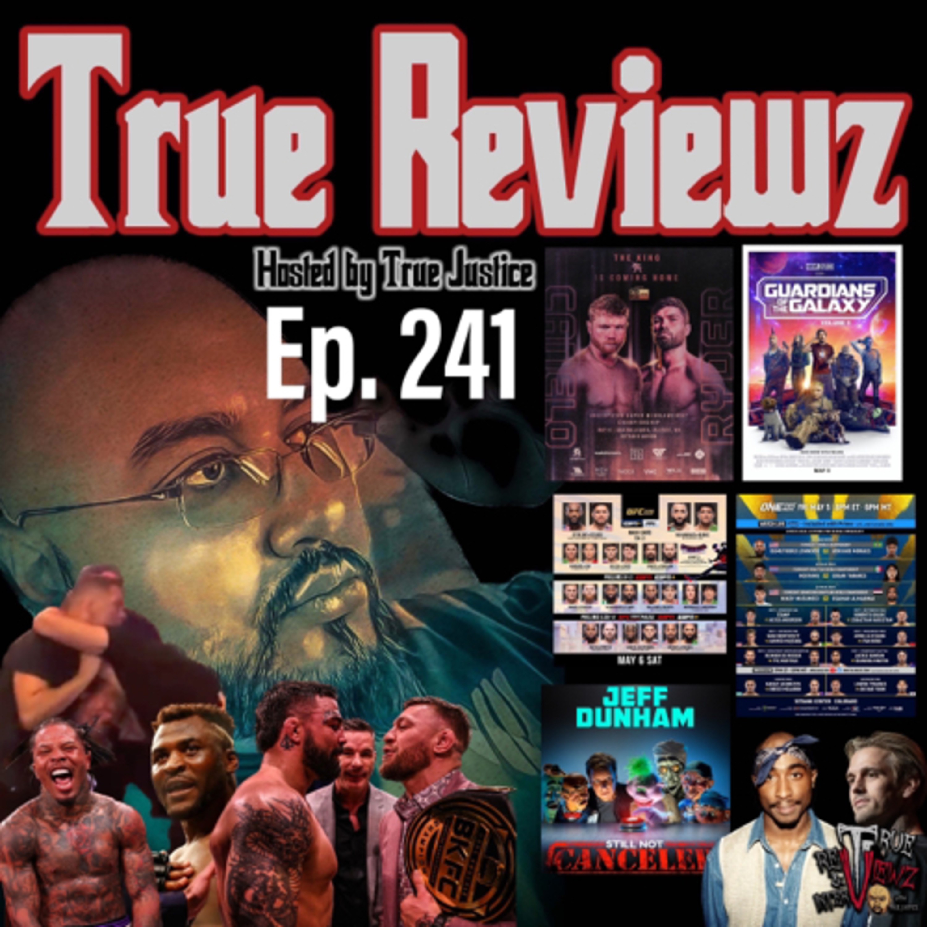 Ep. 241 Guardians of the Galaxy & The Face of Boxing episode artwork