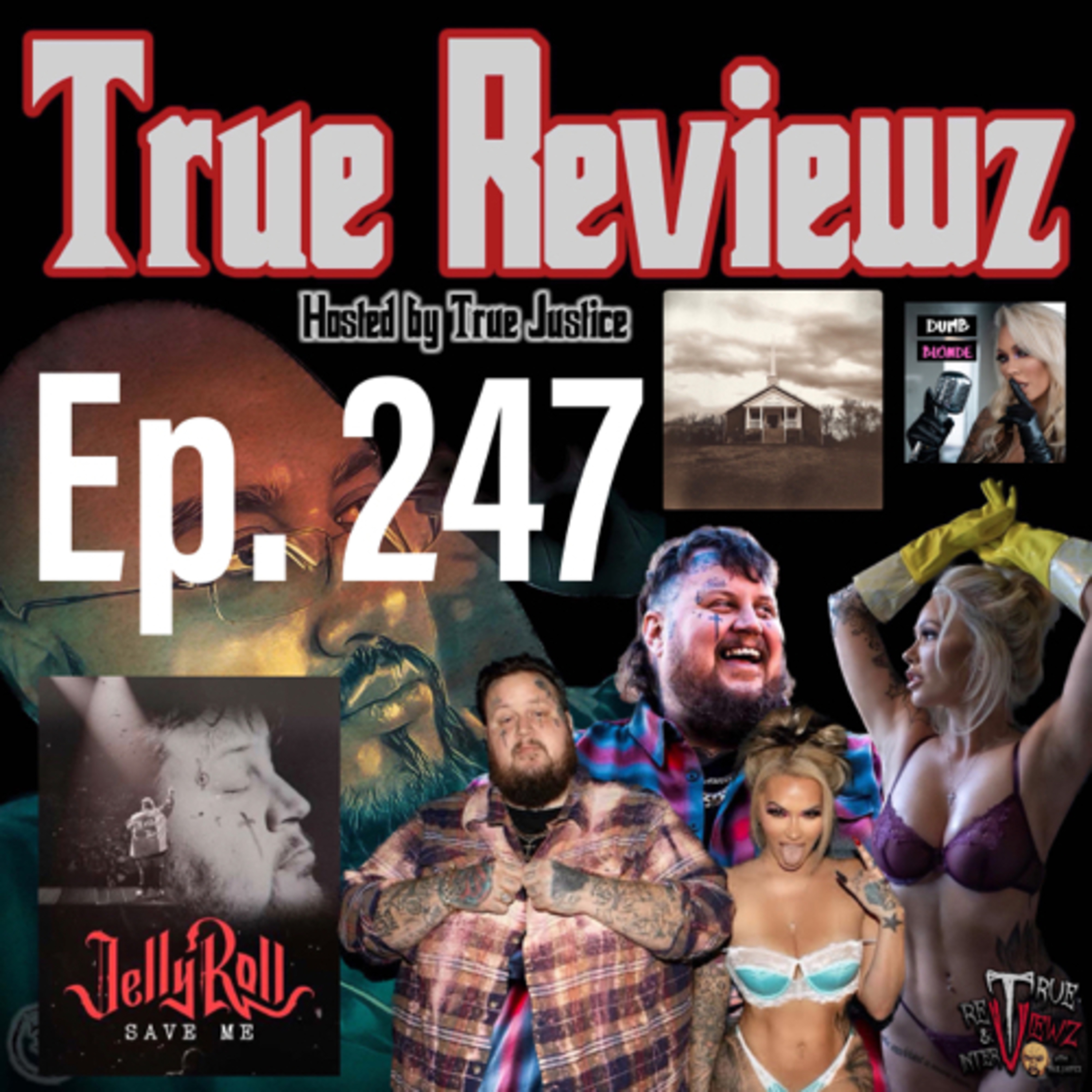 Ep. 247 Dumb Blonde & The Big Guy  episode artwork