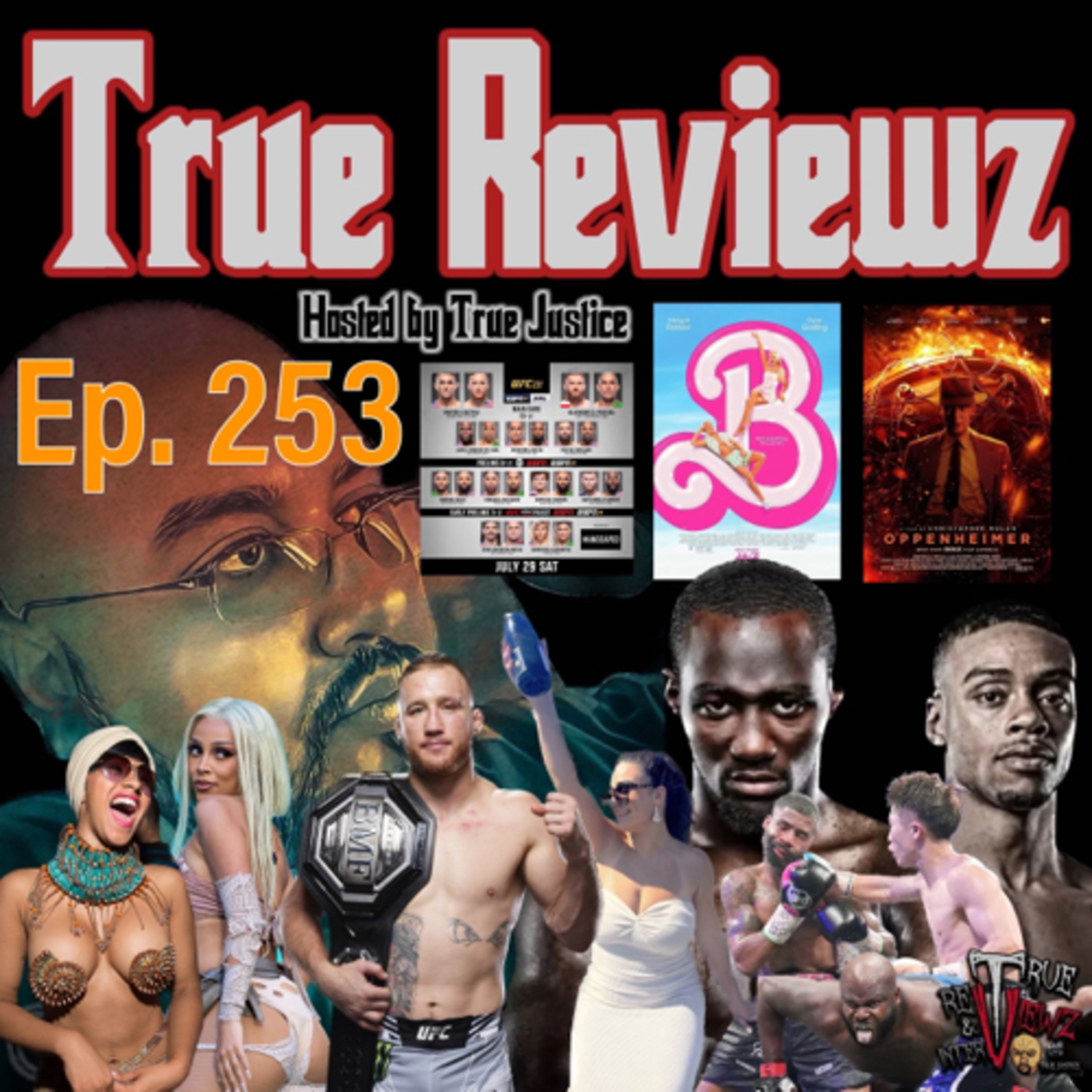 Ep. 253 Barbie vs Oppenheimer I Crawford vs Spence I Justin vs Dustin episode artwork