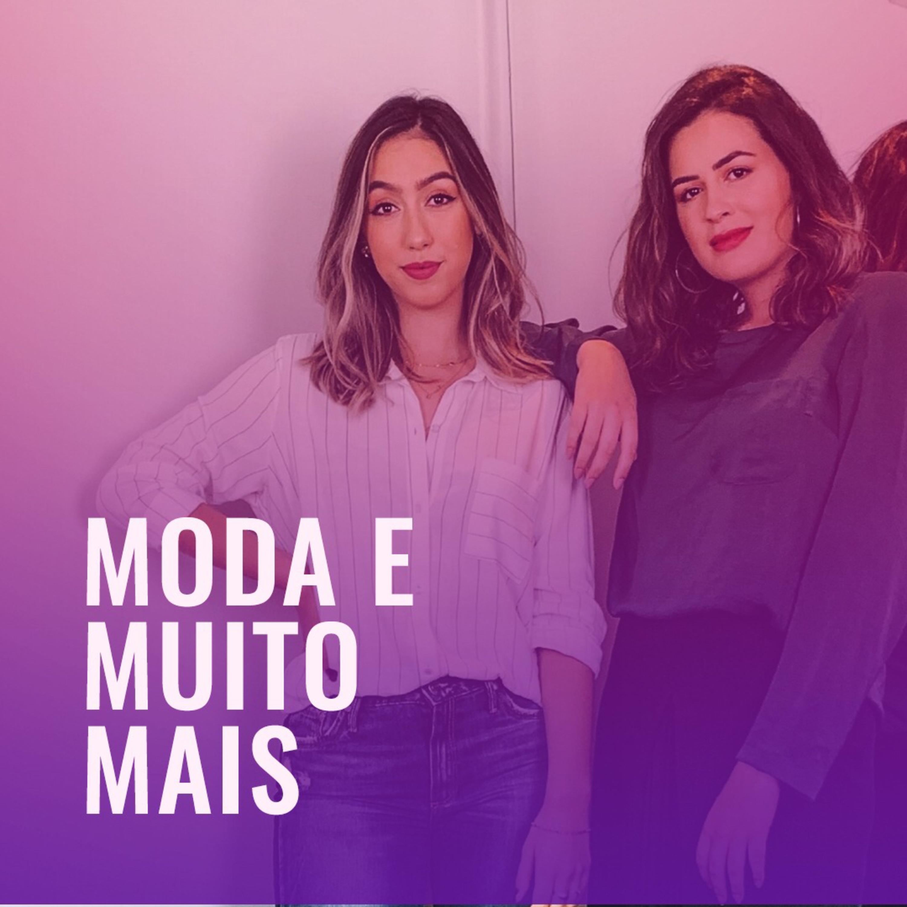 MODA E MUITO MAIS