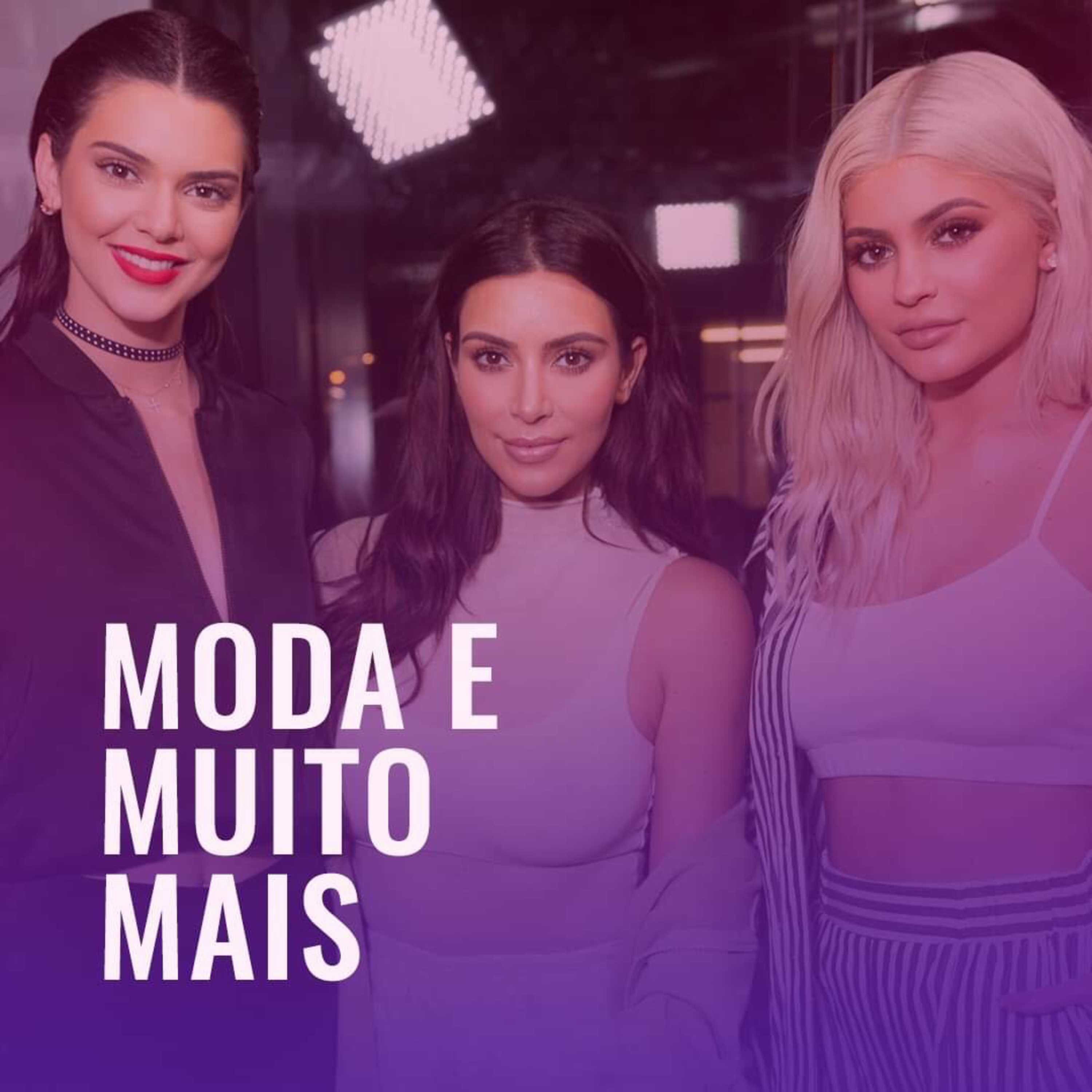 MODA E MUITO MAIS