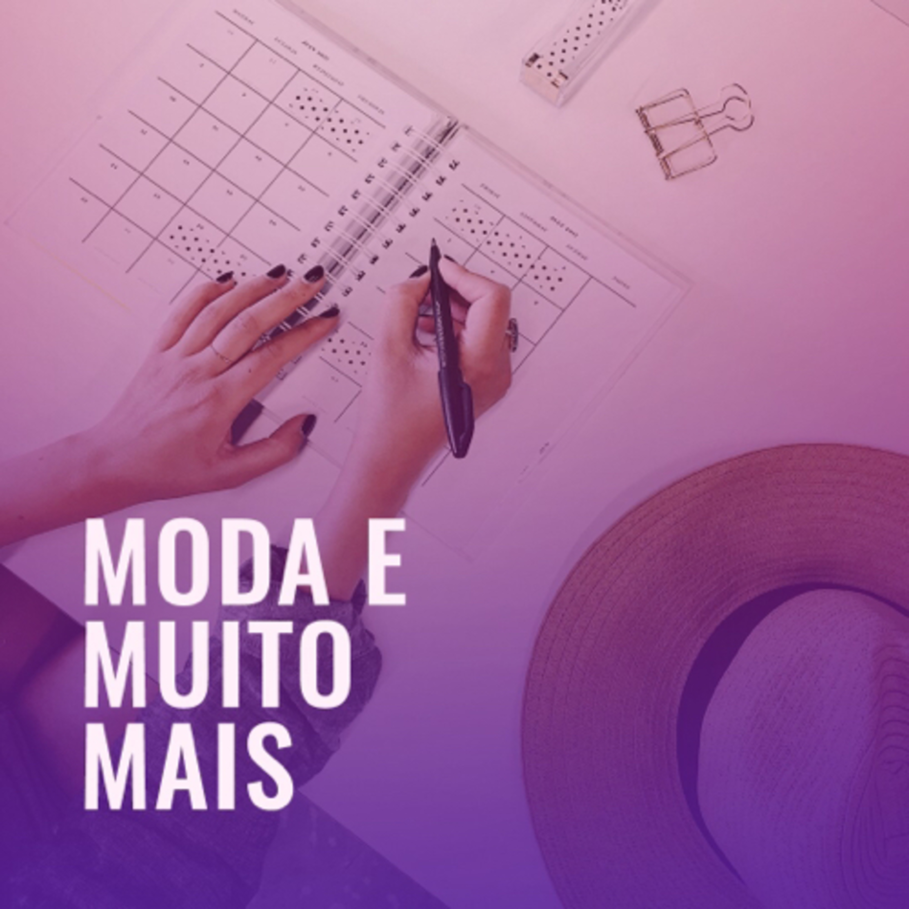 MODA E MUITO MAIS