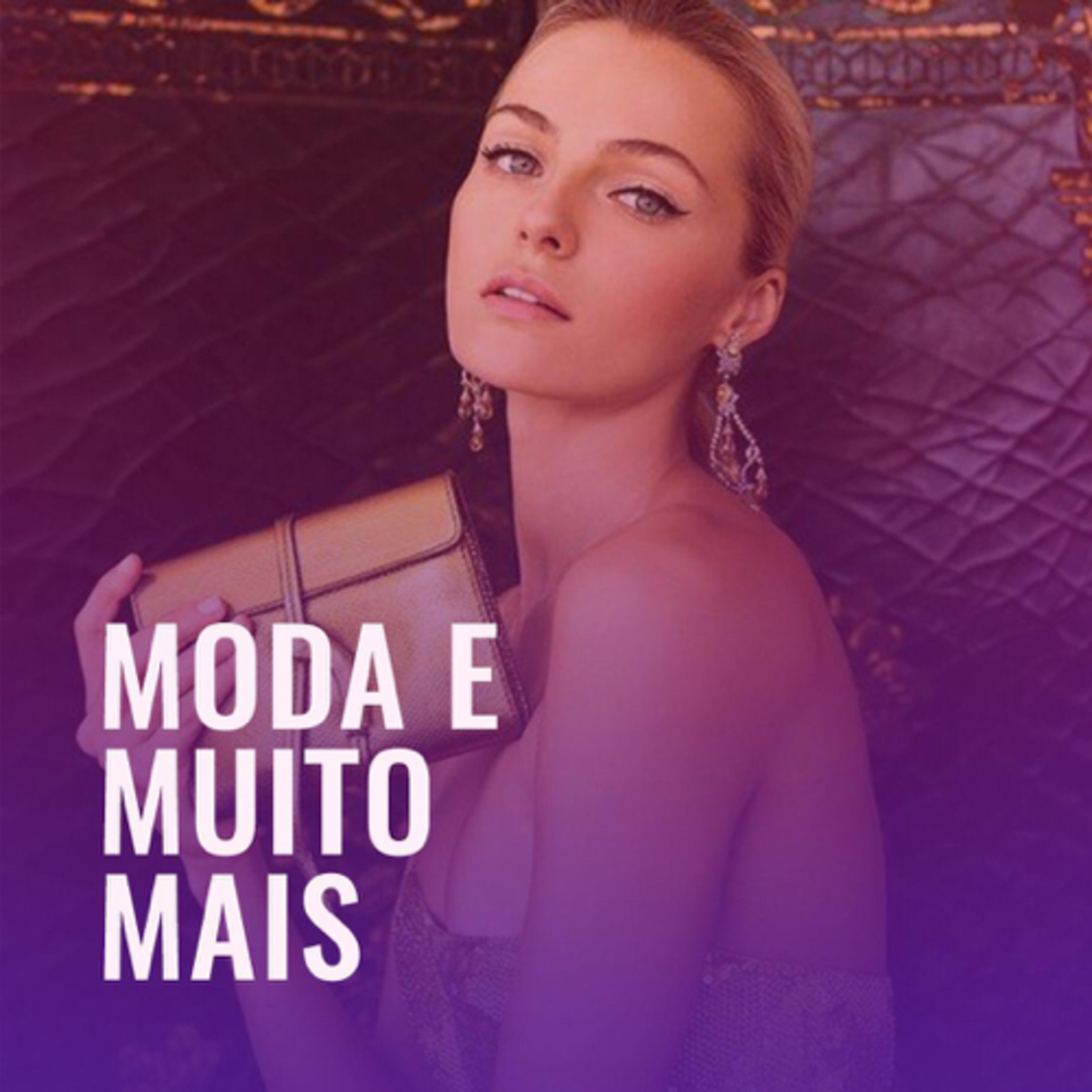 MODA E MUITO MAIS