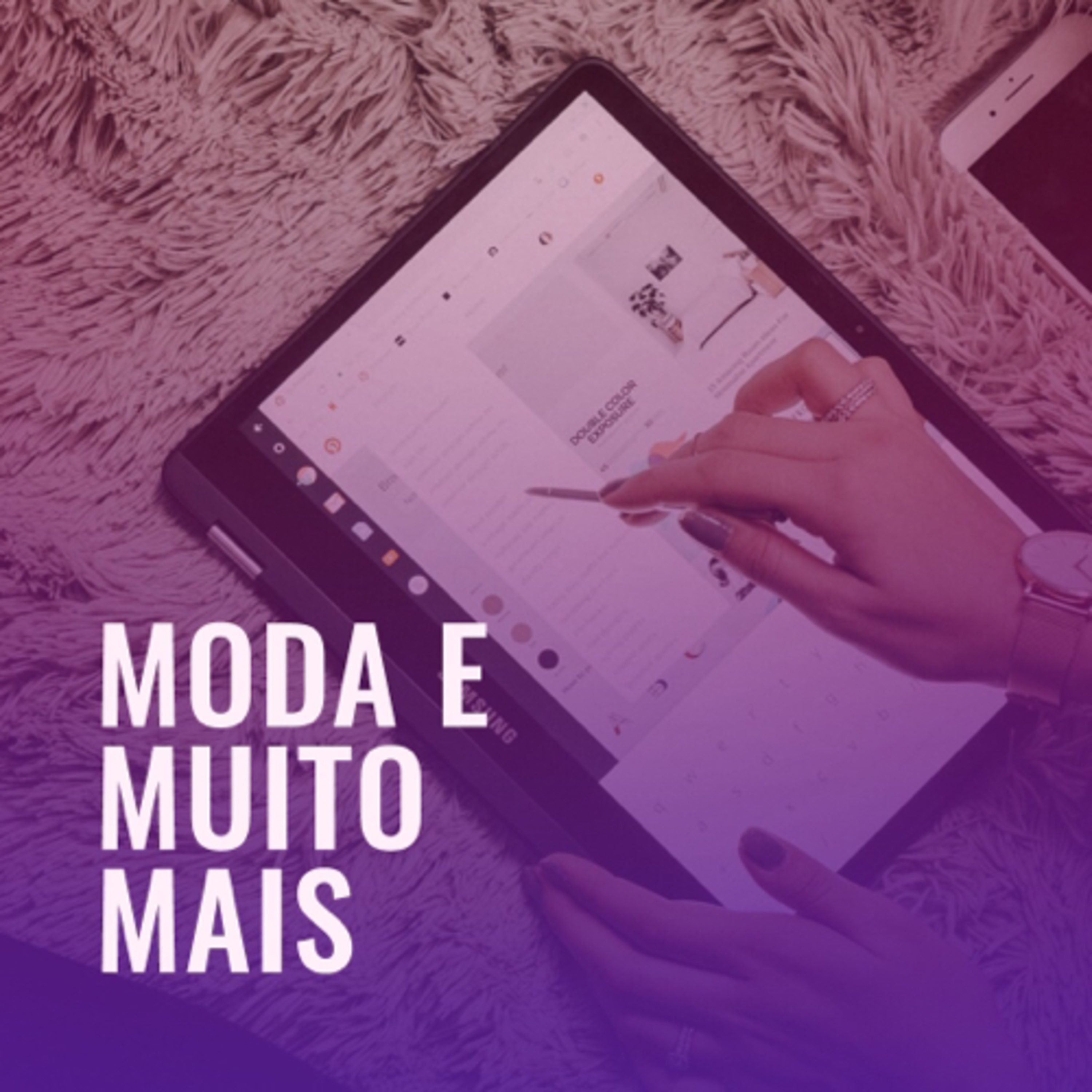 MODA E MUITO MAIS