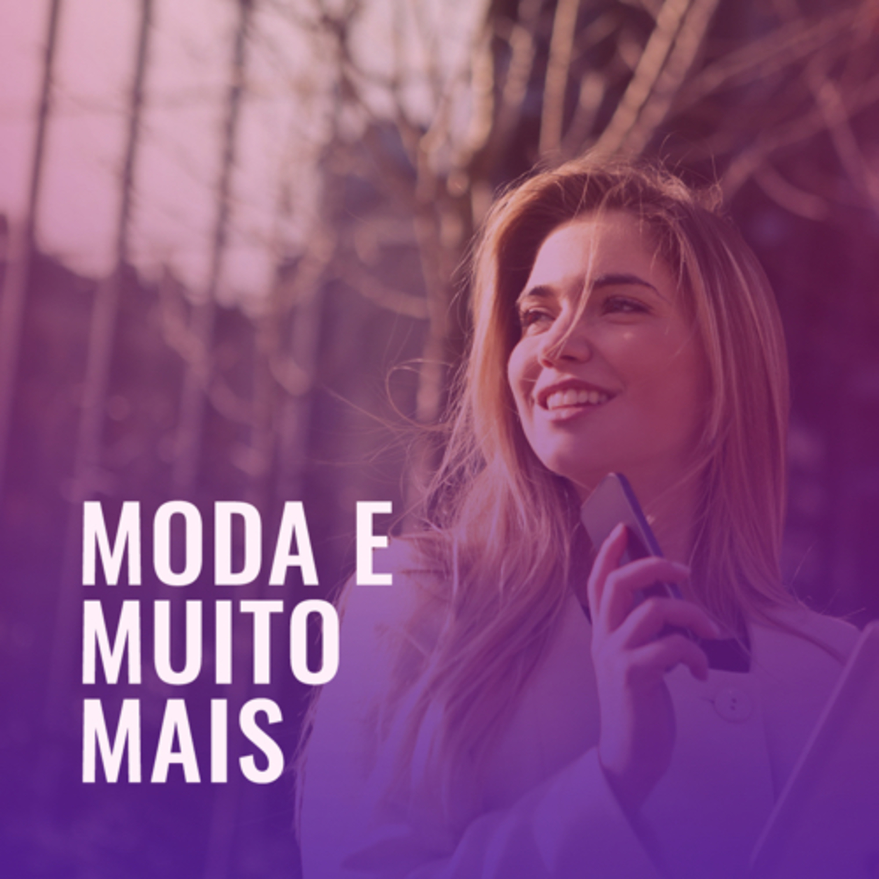 MODA E MUITO MAIS
