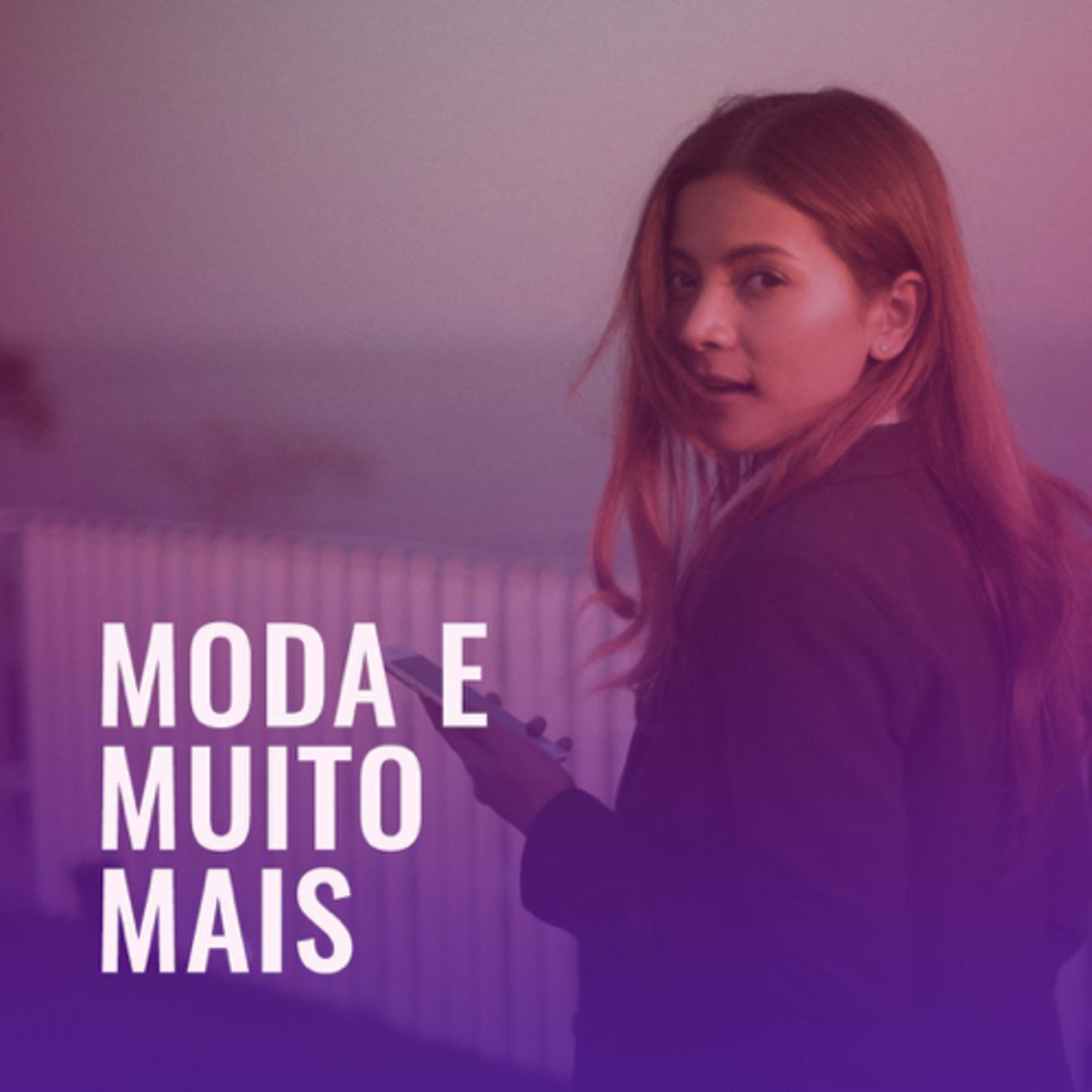 MODA E MUITO MAIS