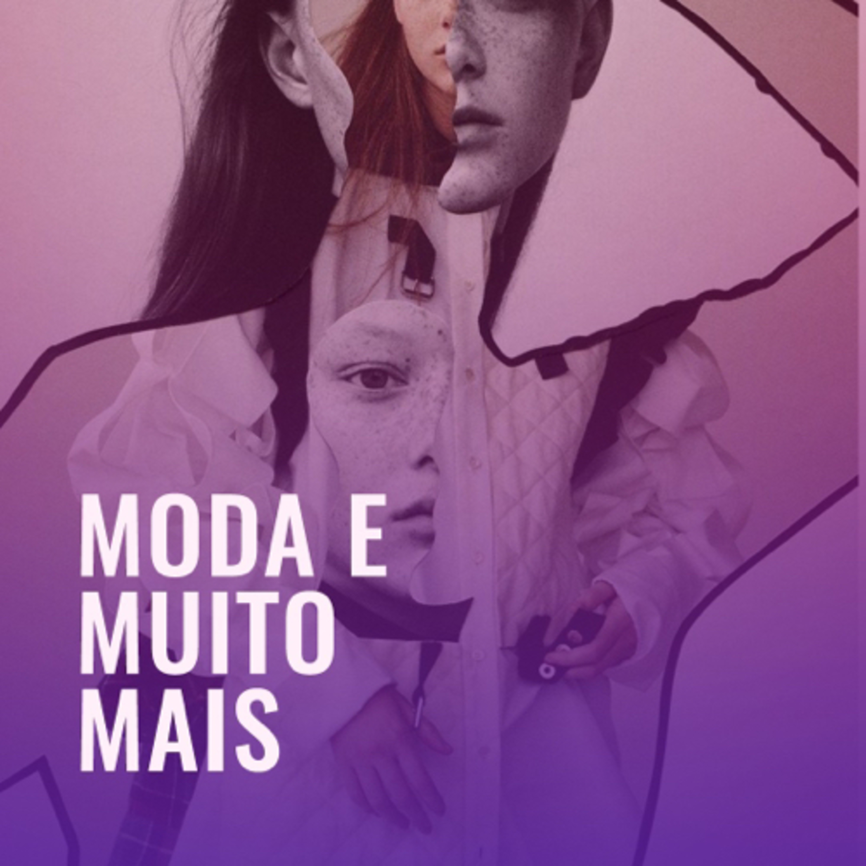 MODA E MUITO MAIS