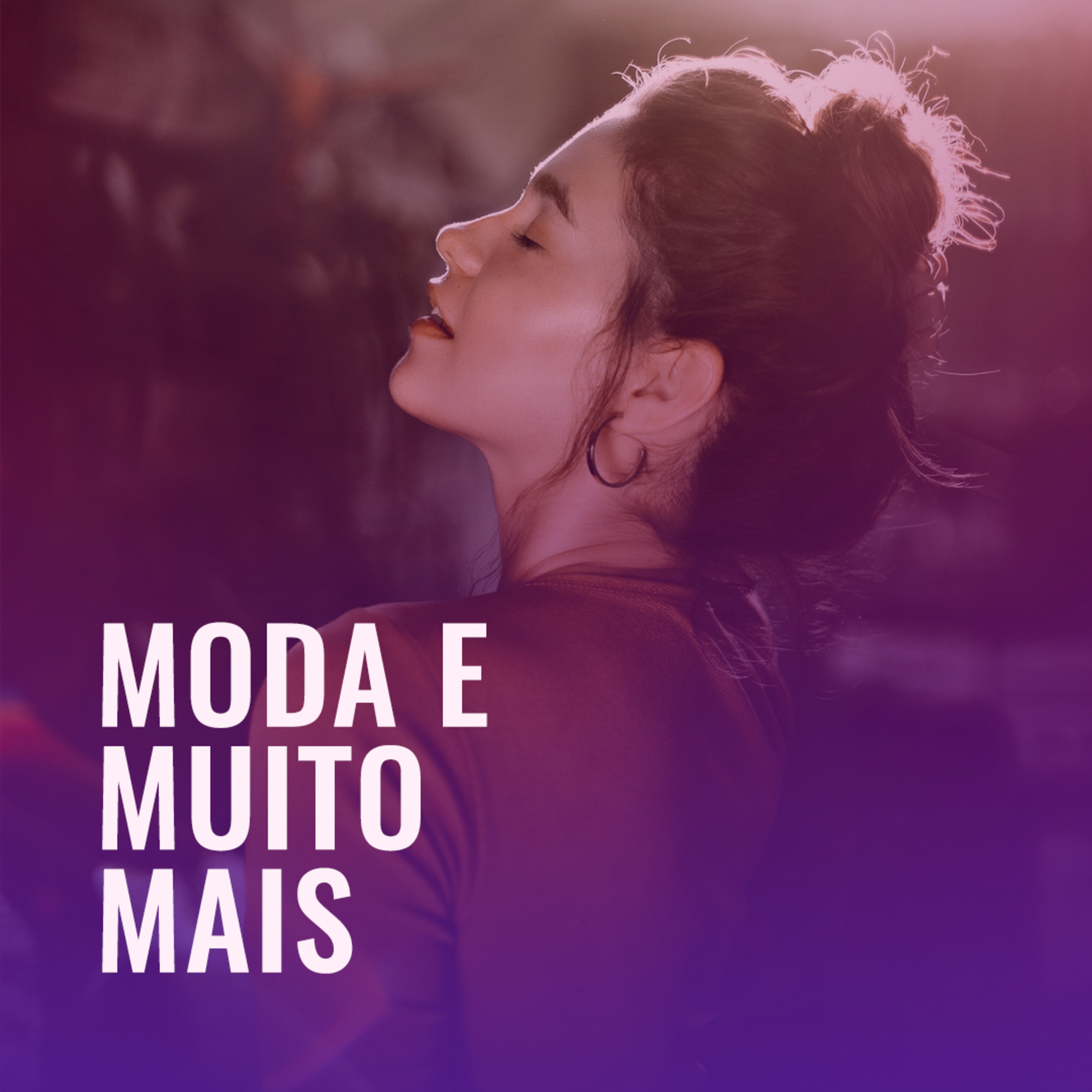 MODA E MUITO MAIS