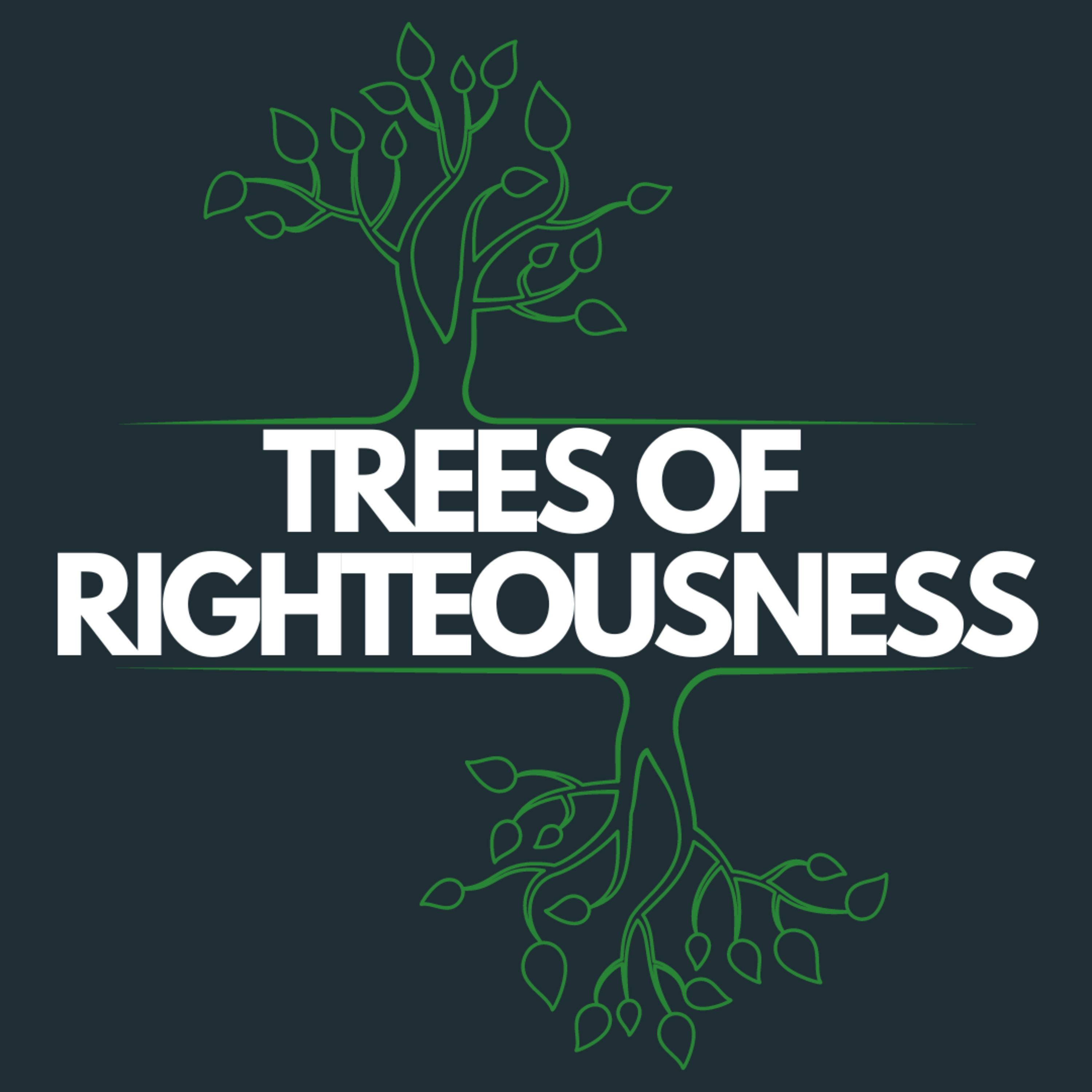 Trees of Righteousness episode artwork