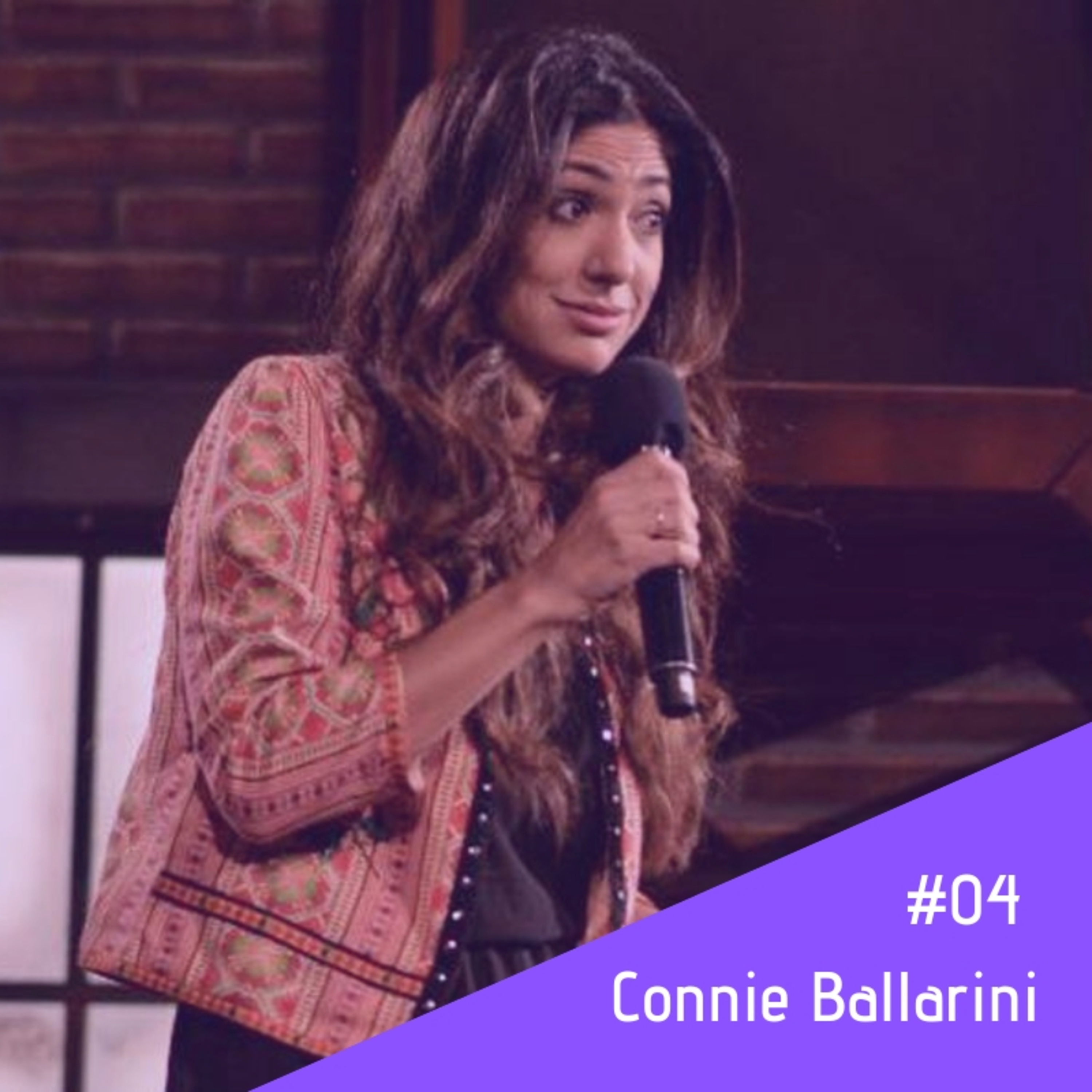 #04 - Connie Ballarini