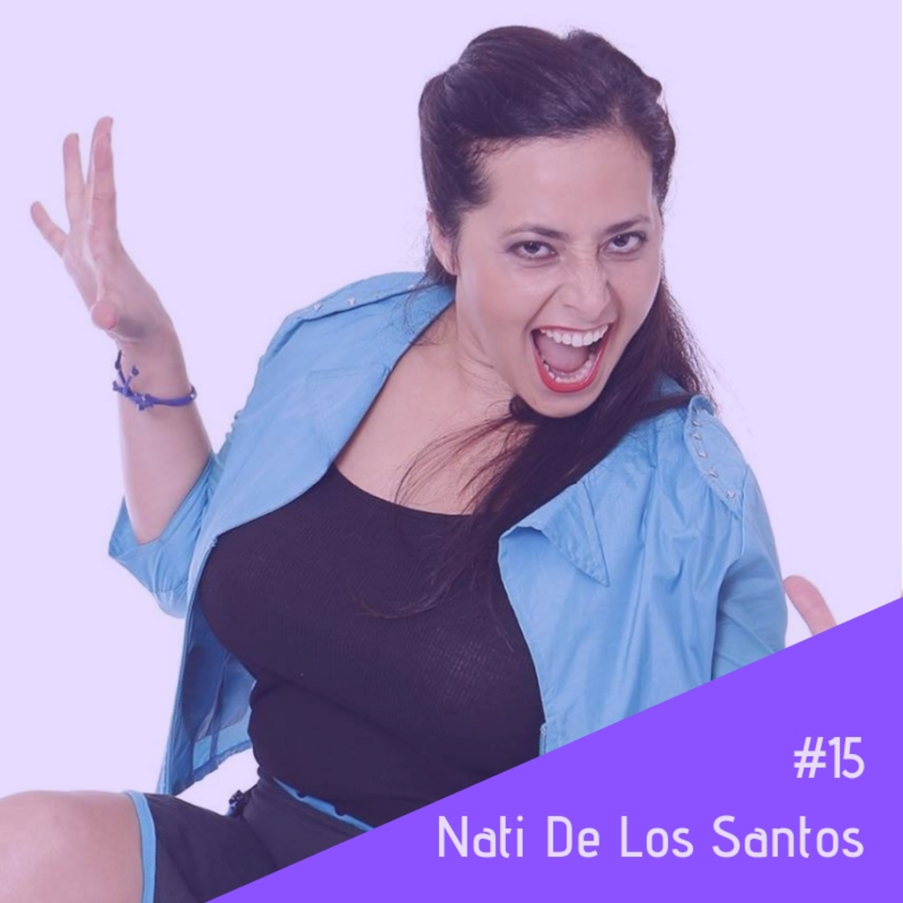 #15 - Nati De Los Santos