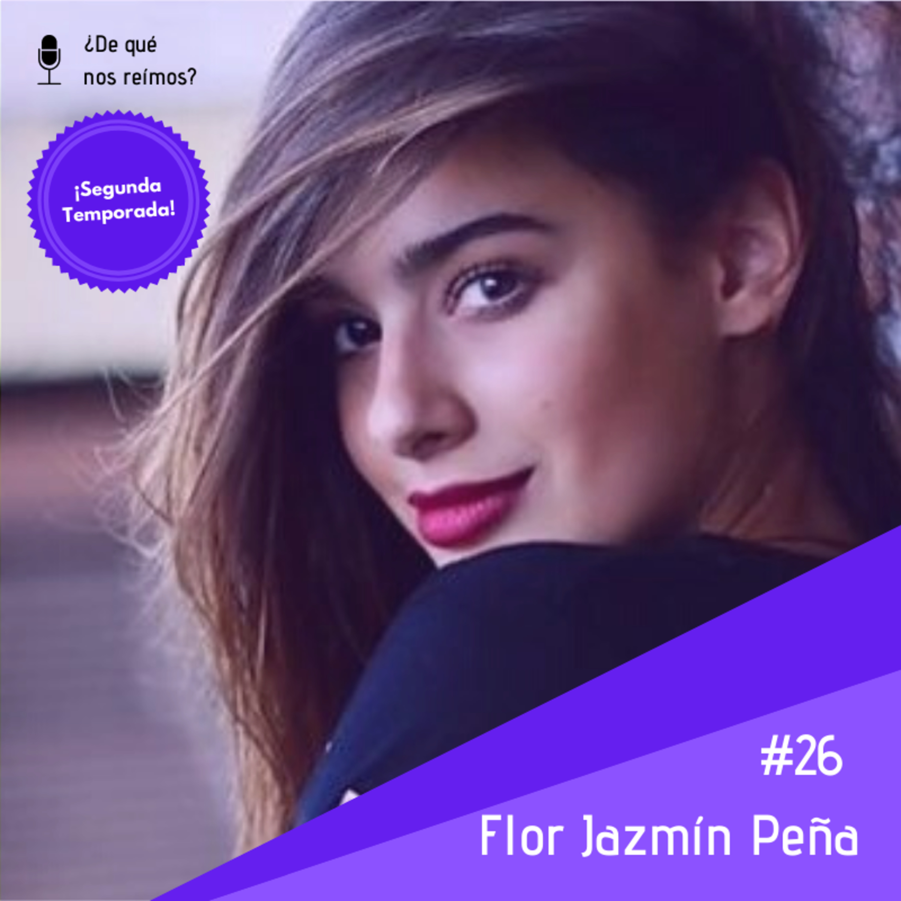 #26 - Florencia Jazmín Peña