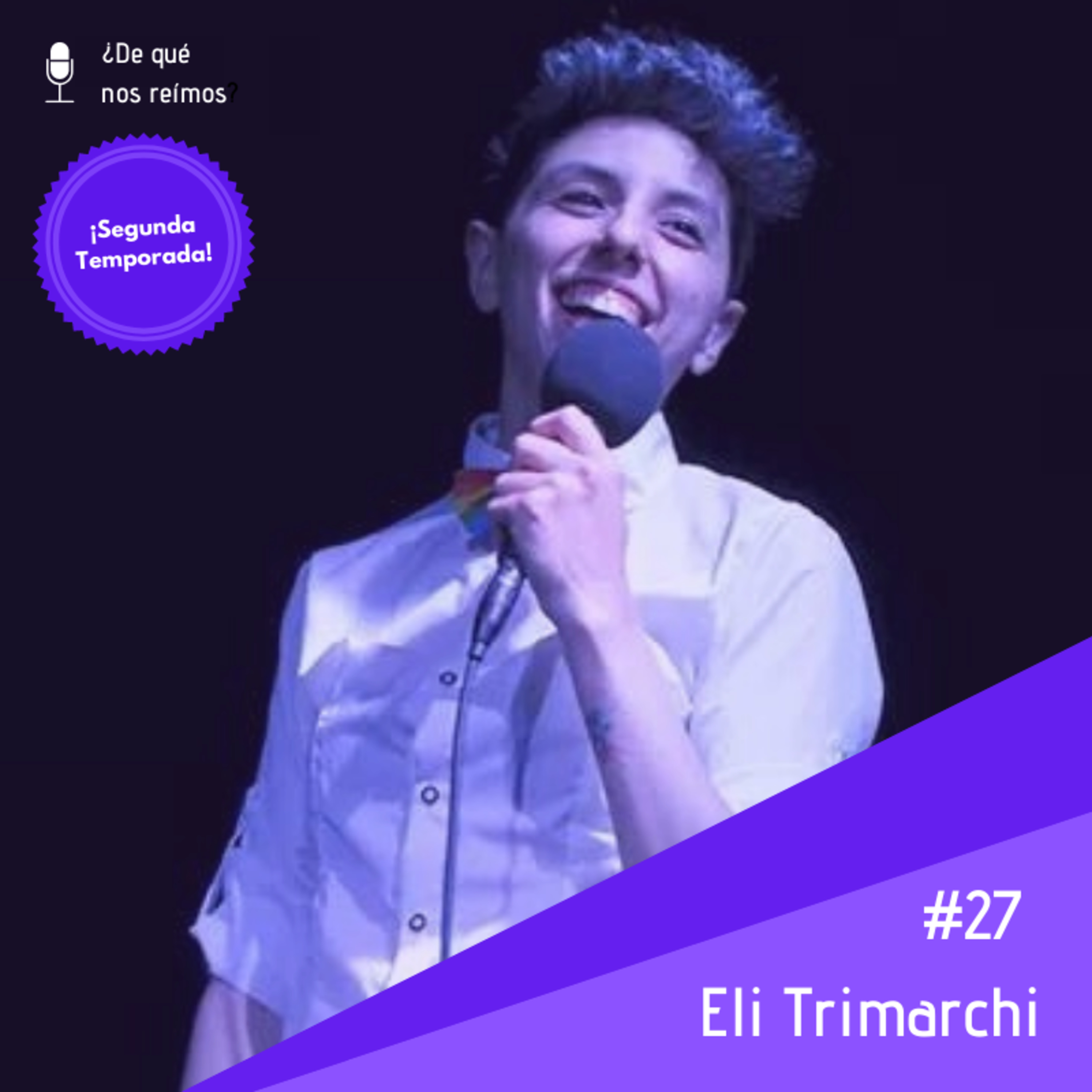#27 - Eli Trimarchi