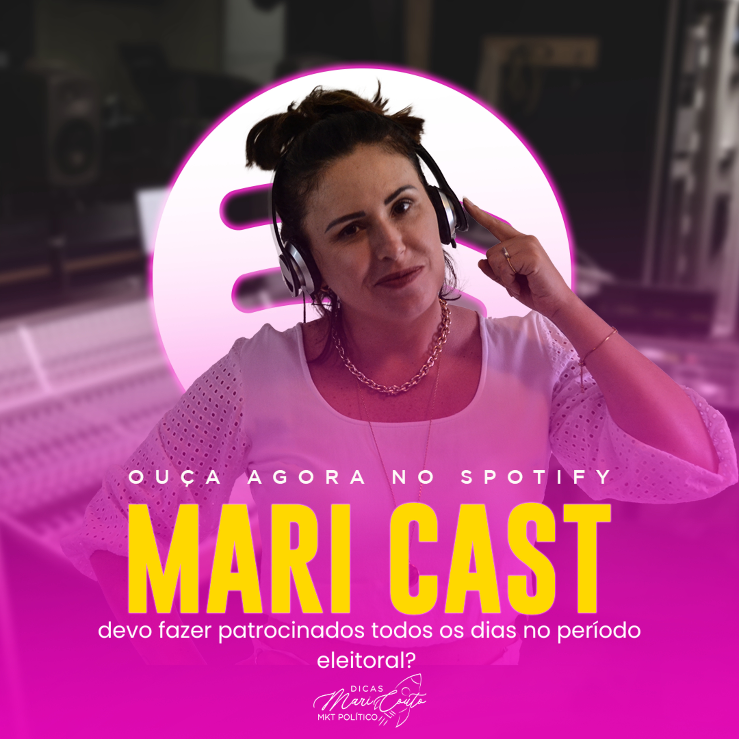 MariCast para #Conquistar e #manter votos!