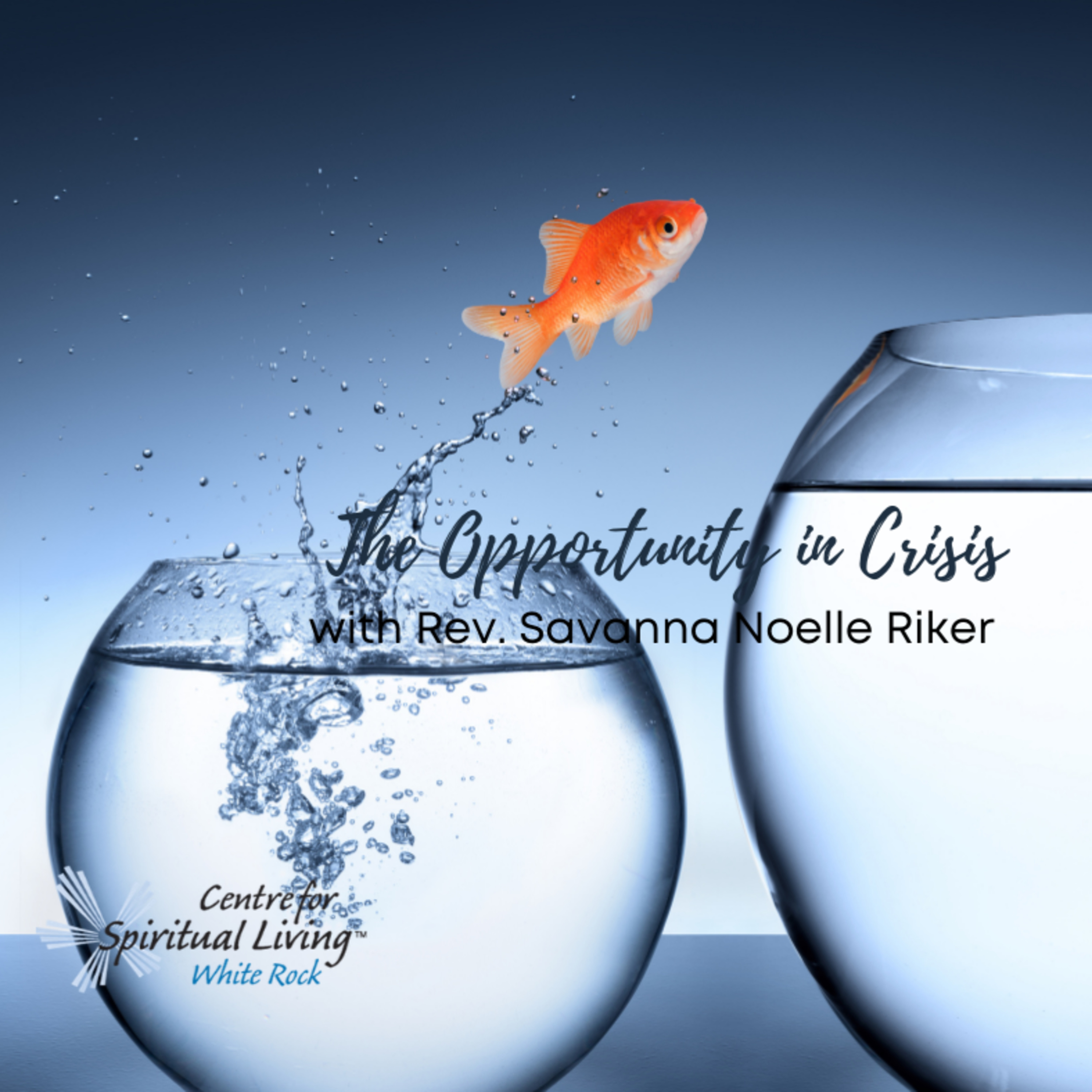 CSL-White Rock Sunday\'s Message