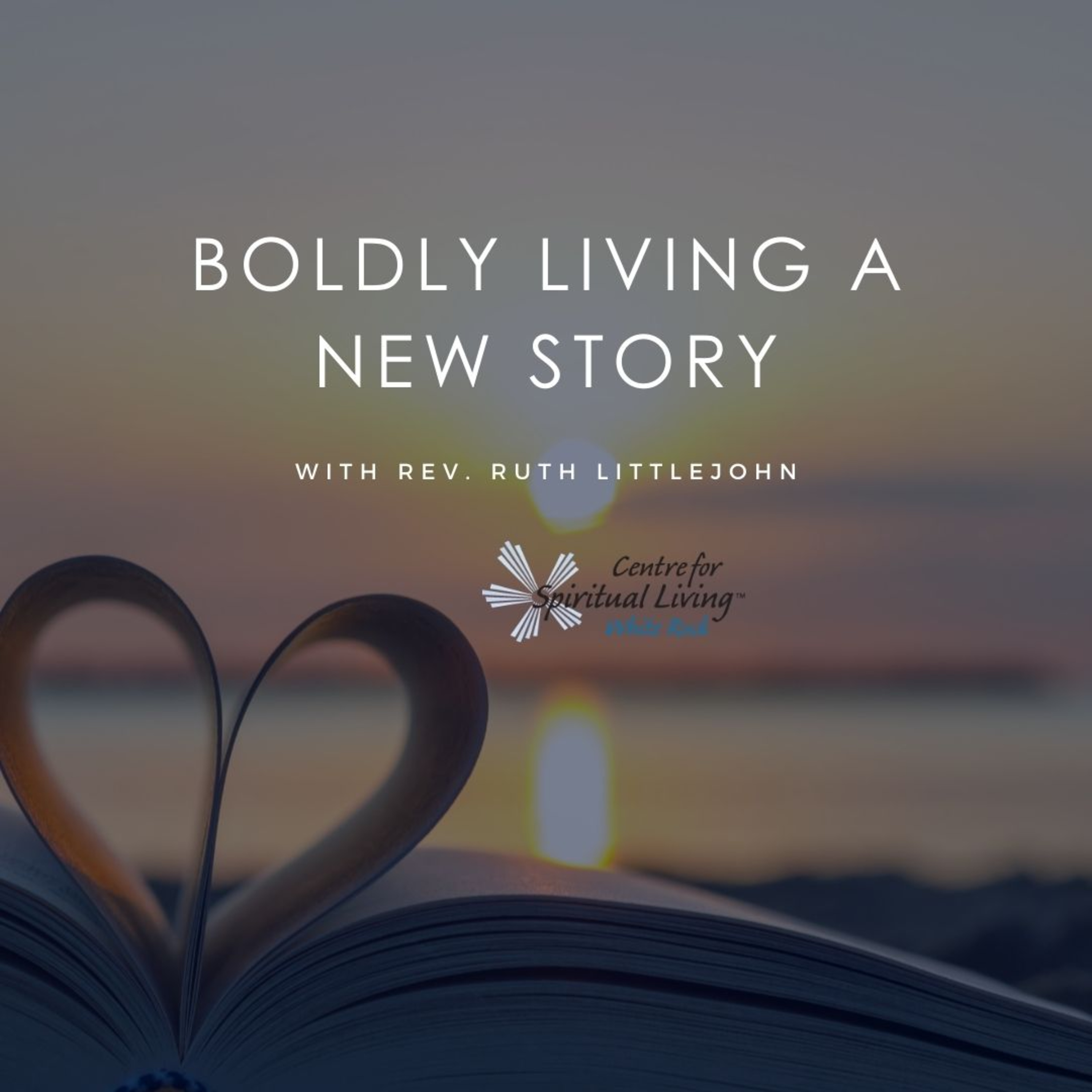 CSL-White Rock Sunday\'s Message