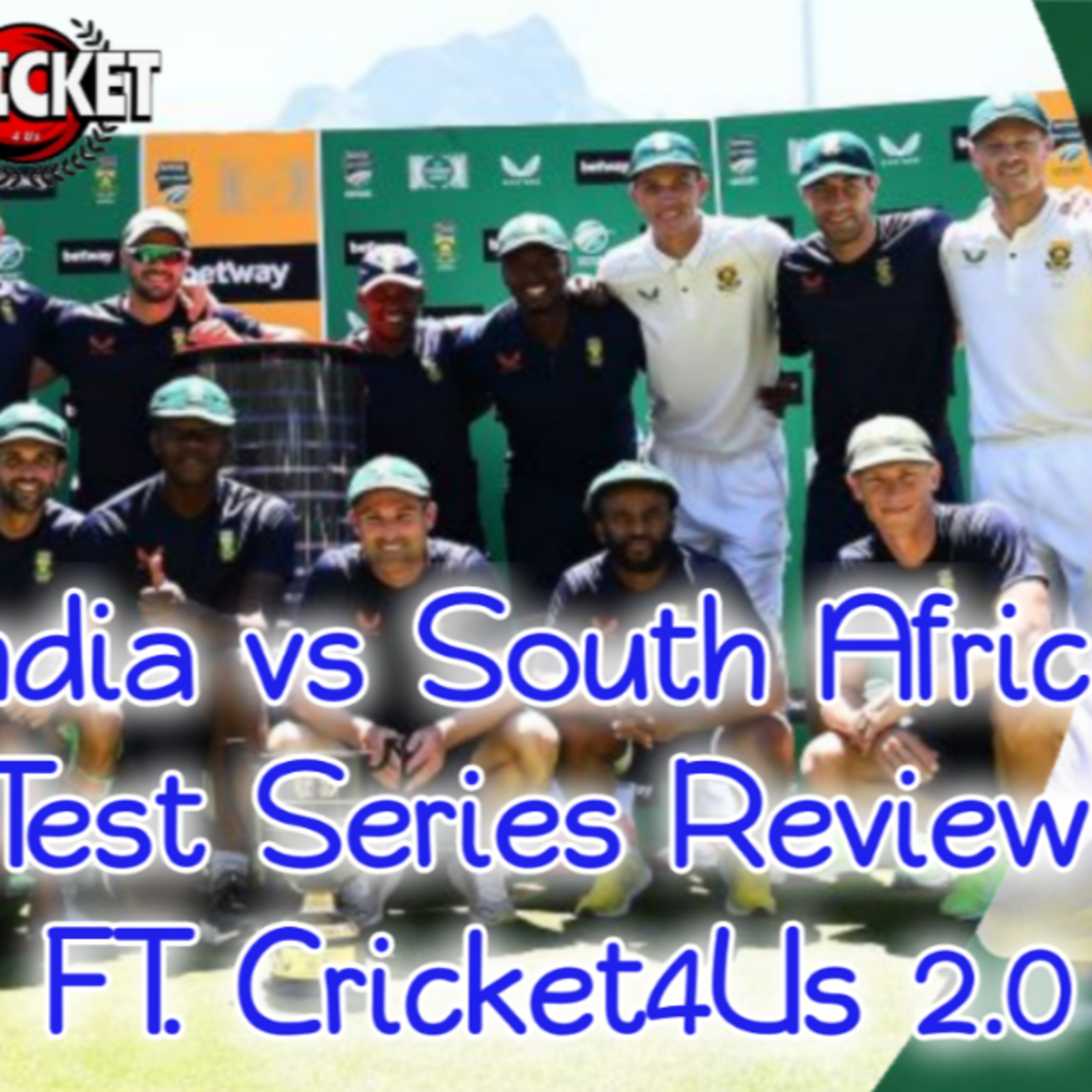🏏South Africa vs India Review FT. @Cricket 4 Us 2.0 | Test Series | SA v IND | Kohli's men lose 2-1