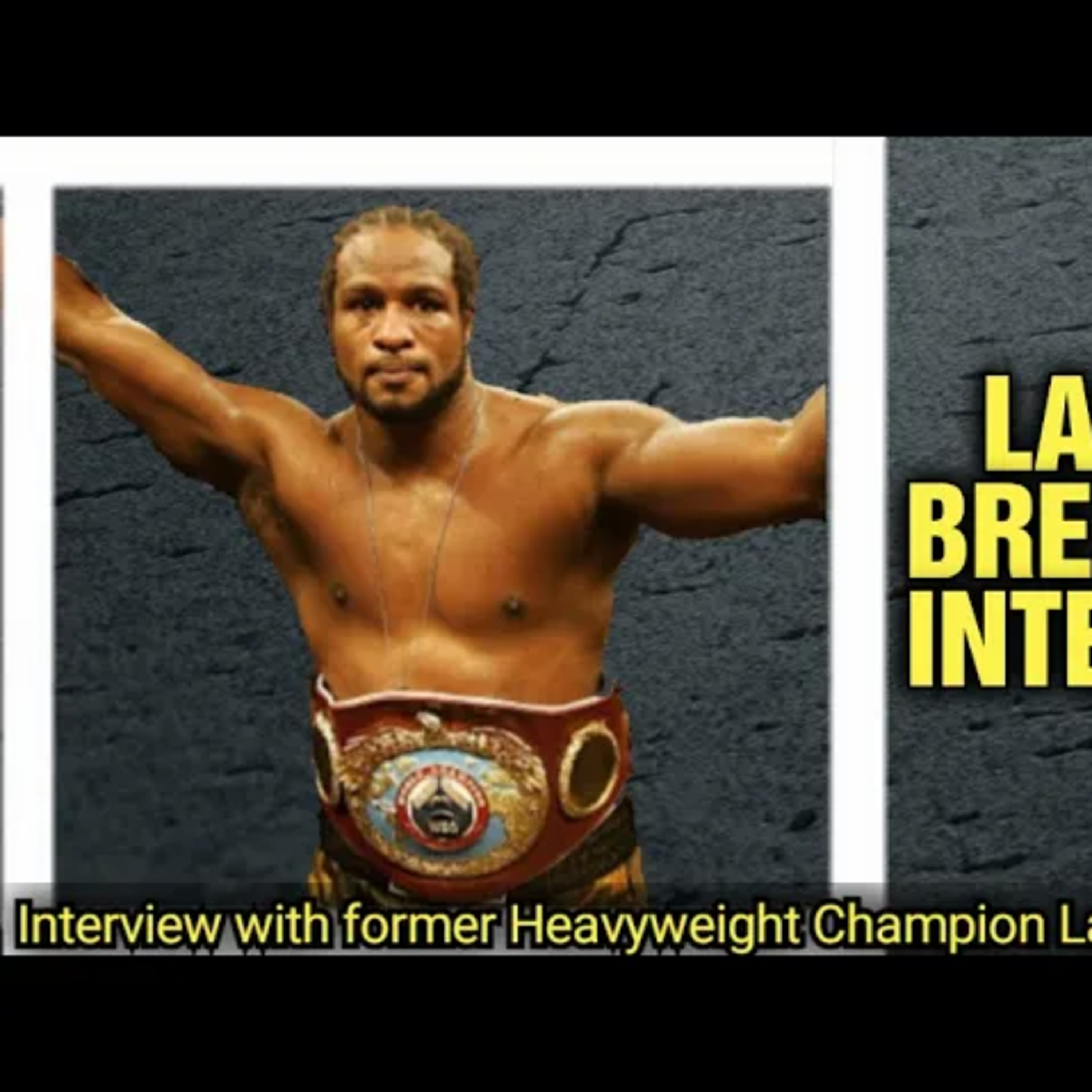 🥊Former Heavyweight Champion Lamon Brewster: KO'ing Klitschko | Career | Journey | Foundation