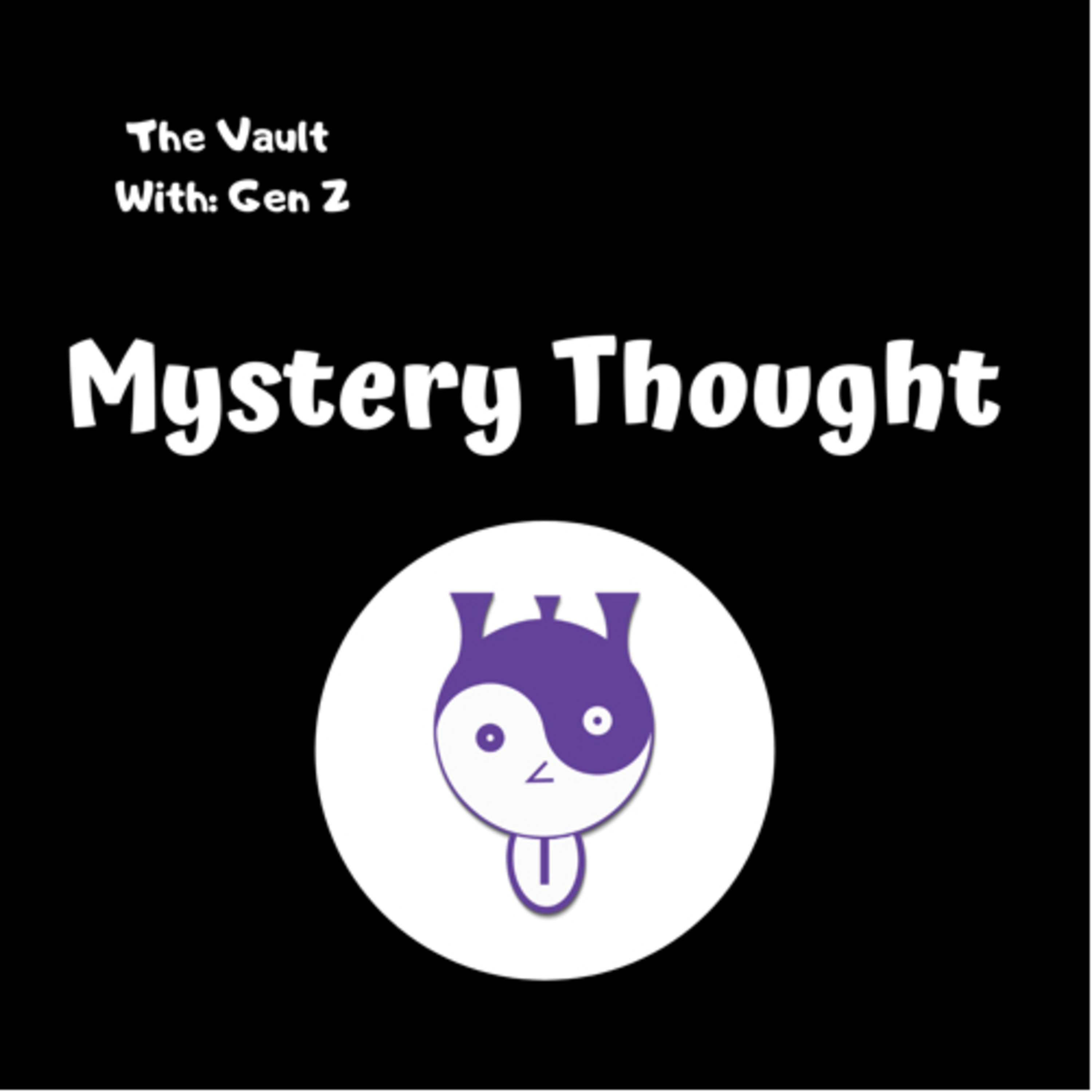 Mystery Thought #4