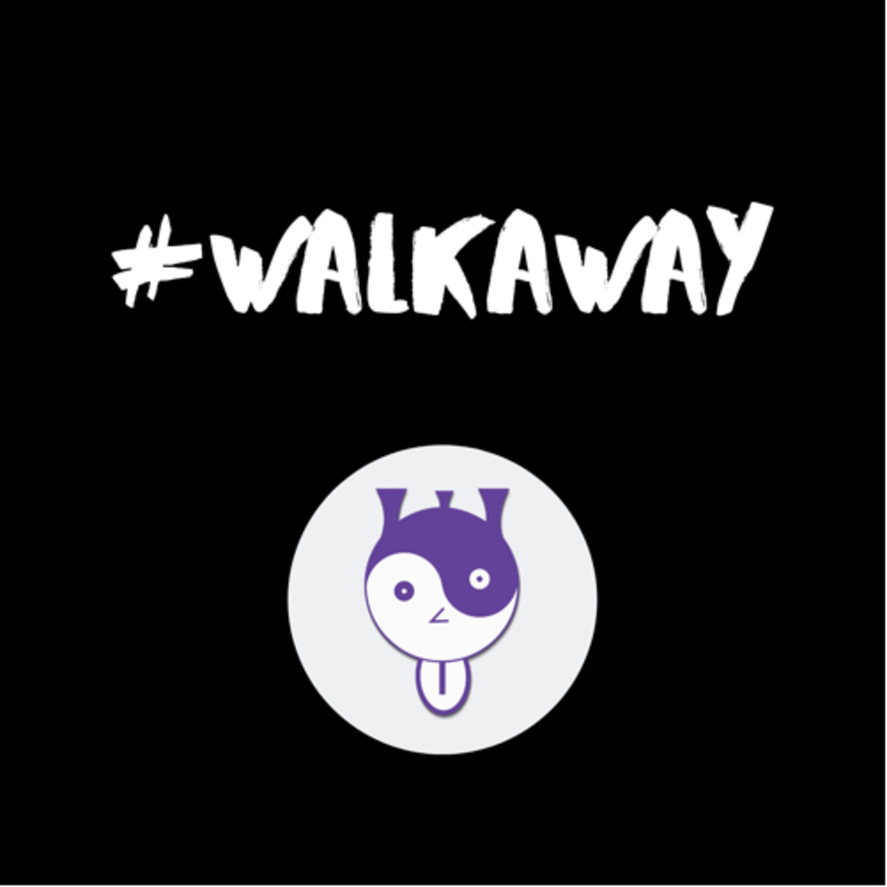 #Walkaway