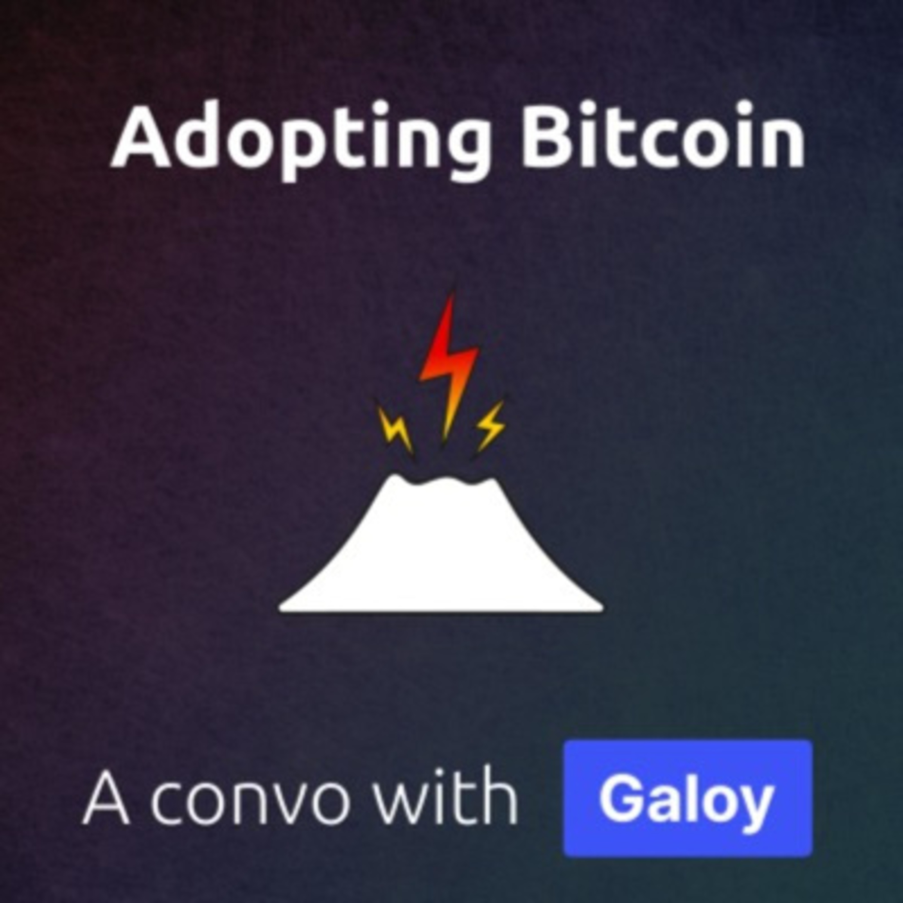 The Adopting Bitcoin Pod