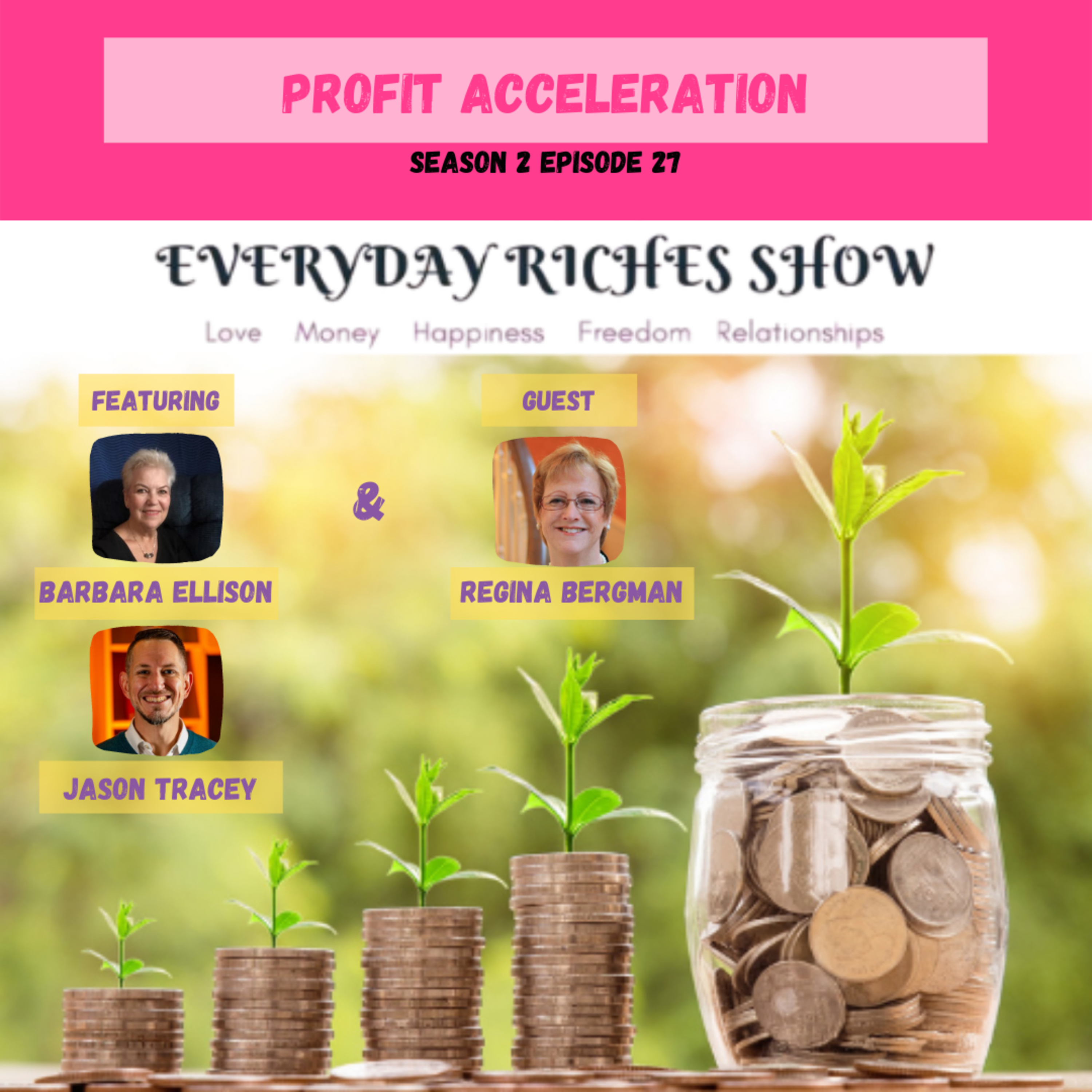 Everyday Riches Show