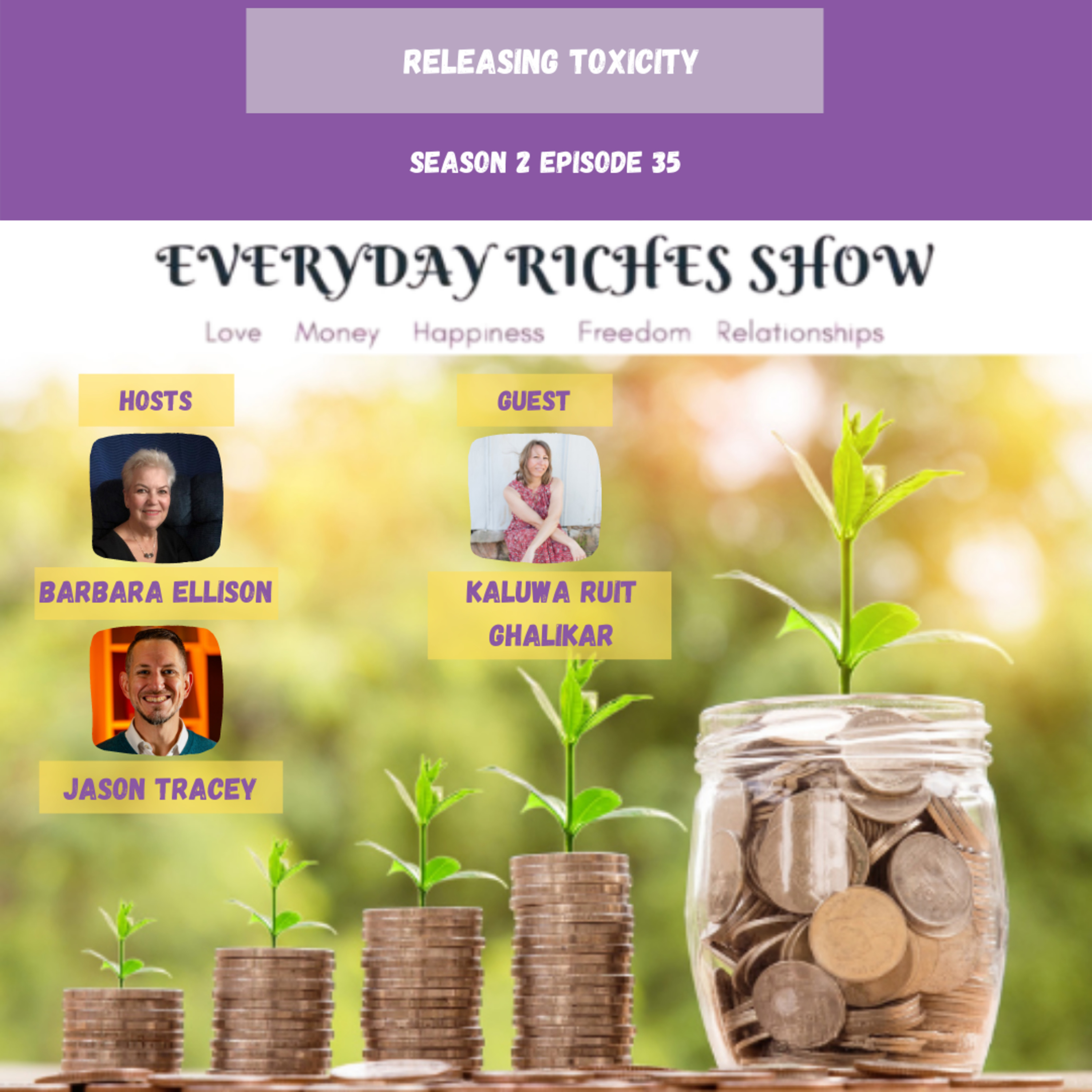 Everyday Riches Show