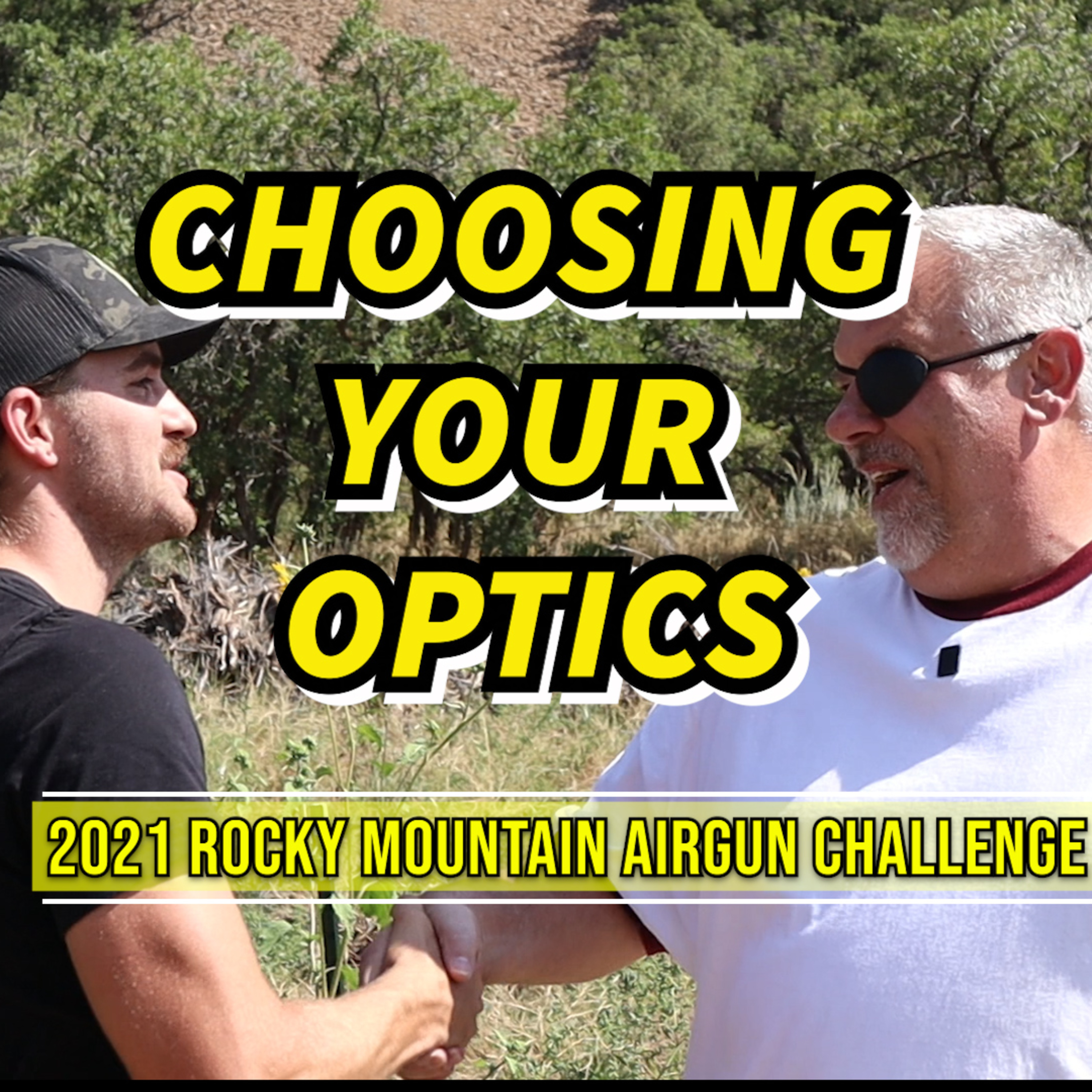 What You Need To Know Before You Buy A Scope: Joe Rhea of Cyclops Videos Talks Optics at 2021 Rocky Mountain Airgun Challenge