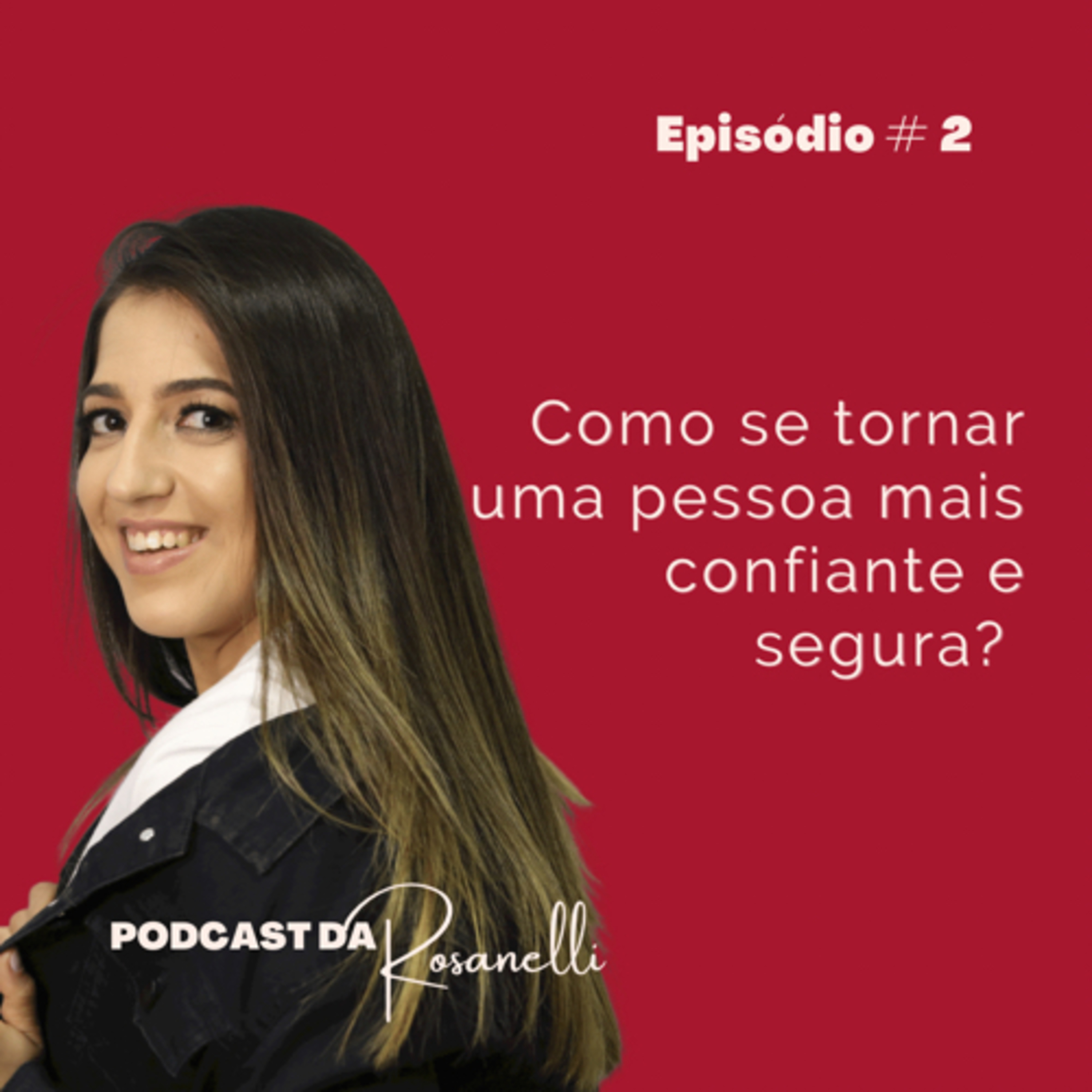 Podcast da Rosanelli