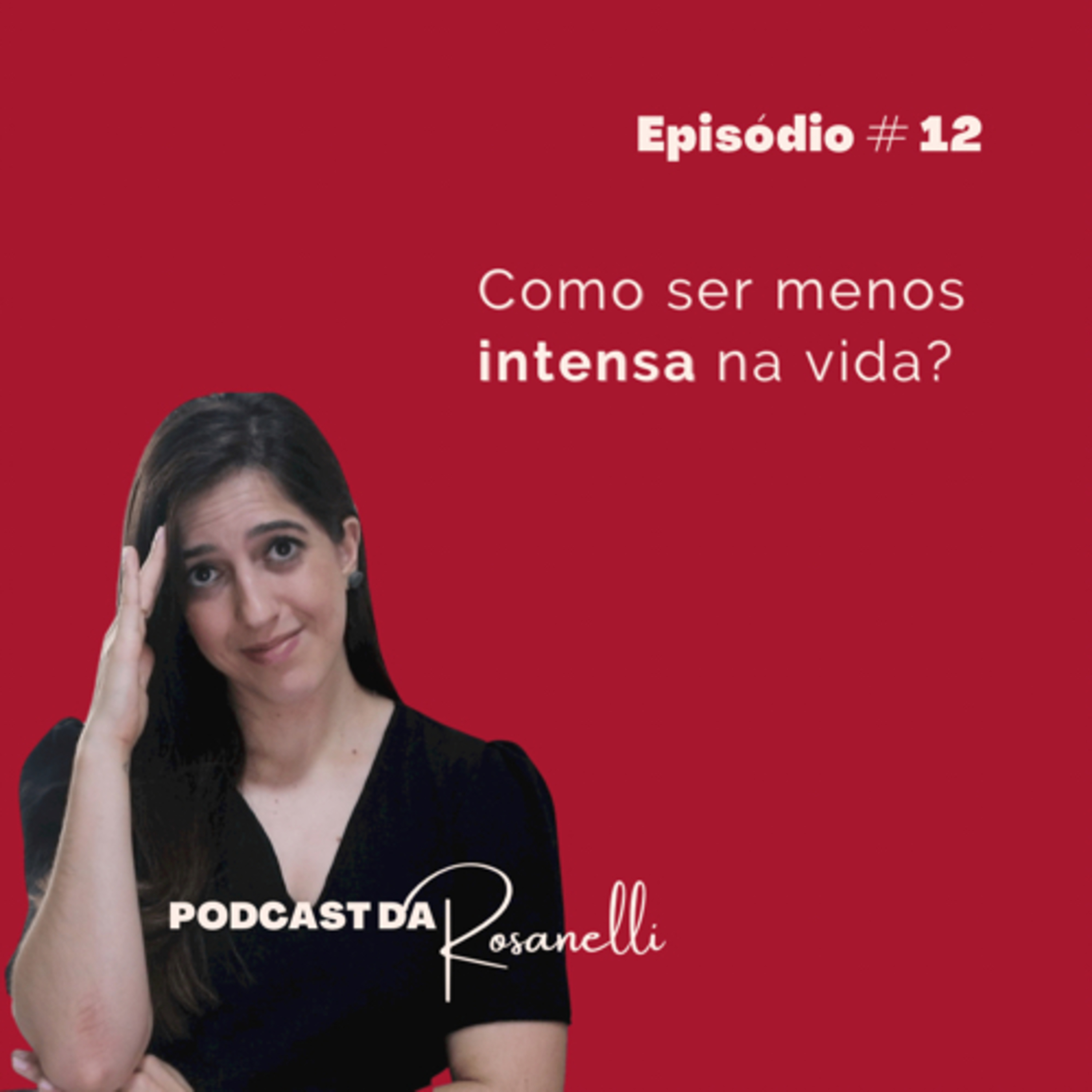 Podcast da Rosanelli