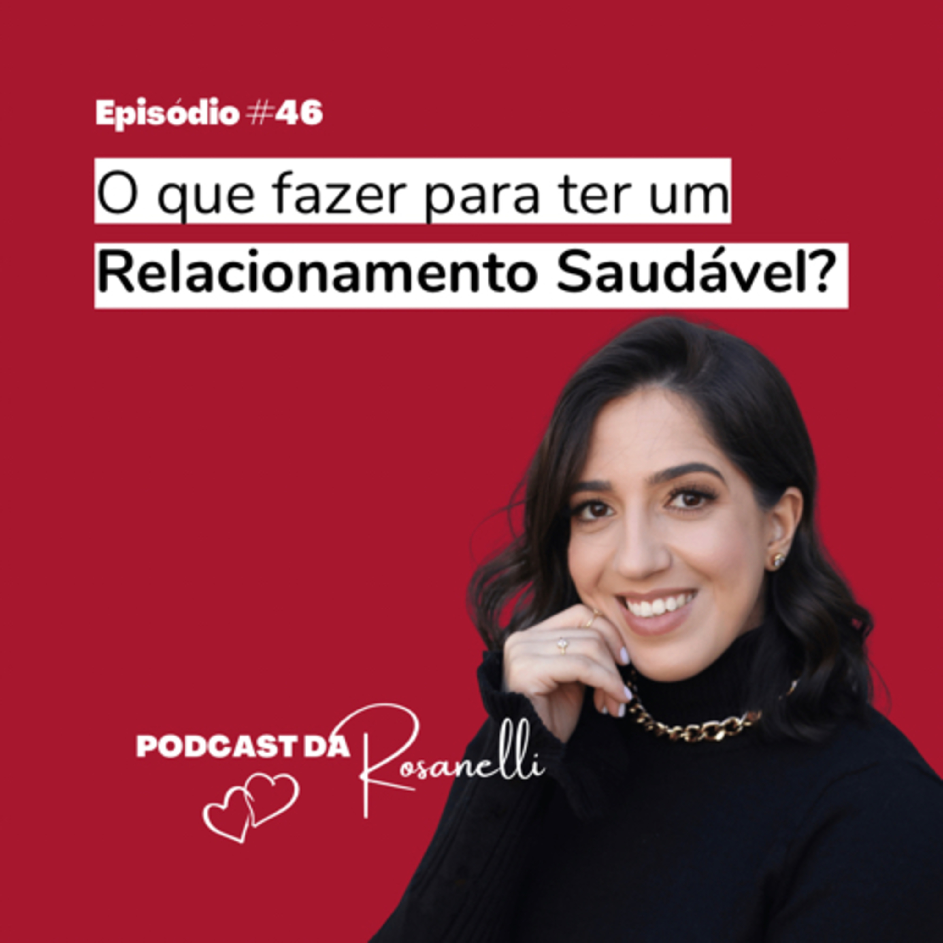 Podcast da Rosanelli