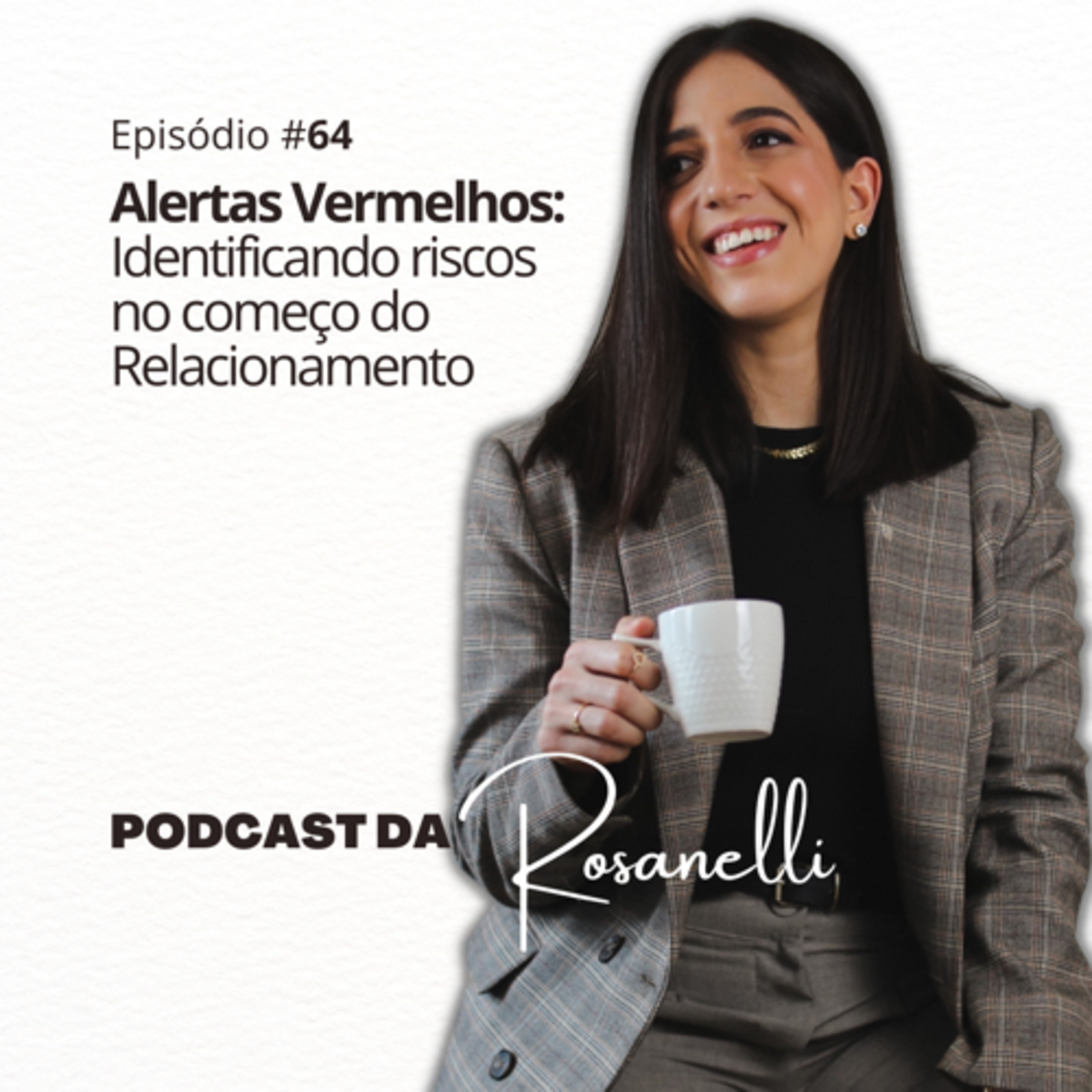 Podcast da Rosanelli