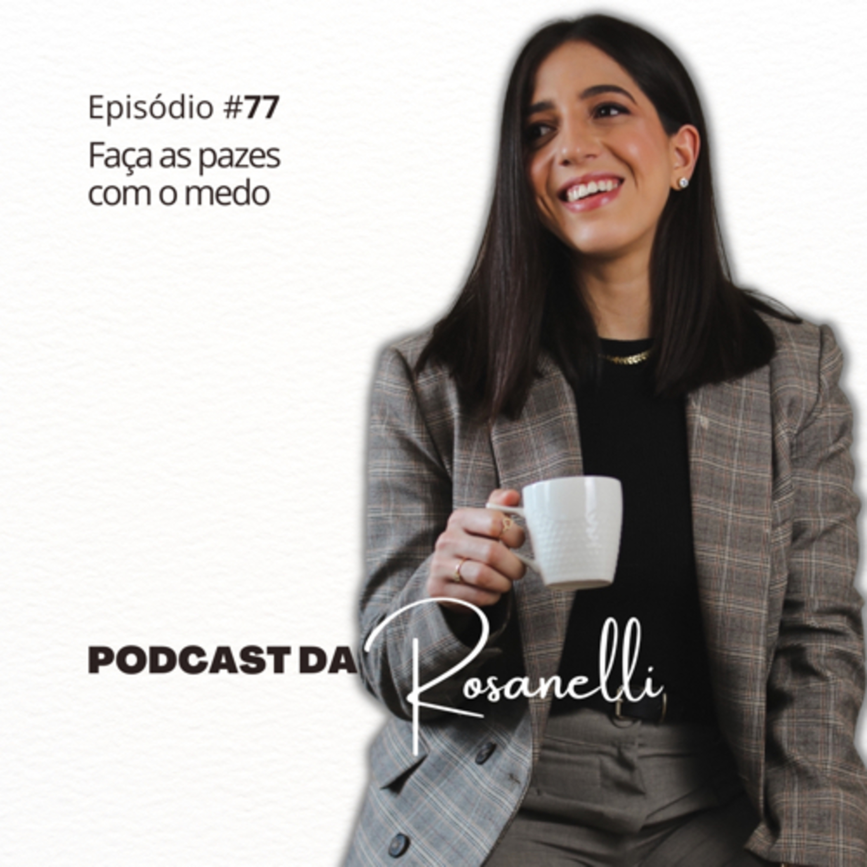 Podcast da Rosanelli